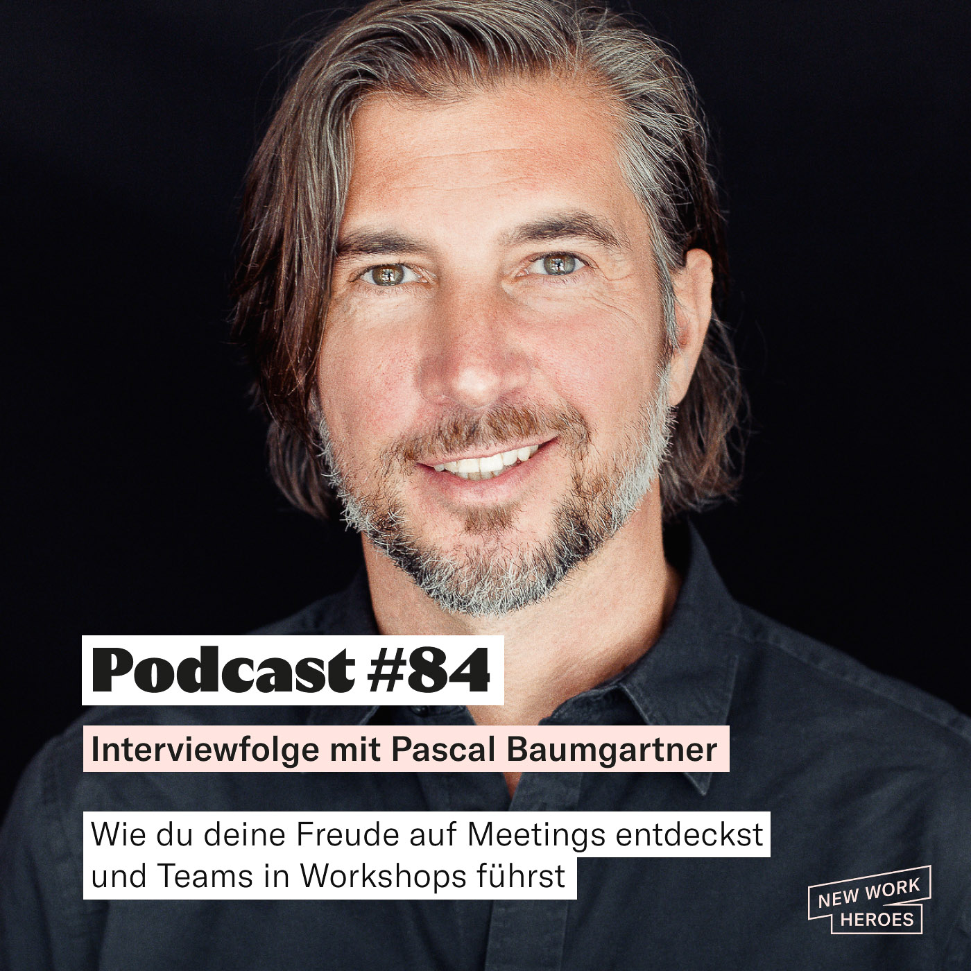 New Work Heroes Podcast