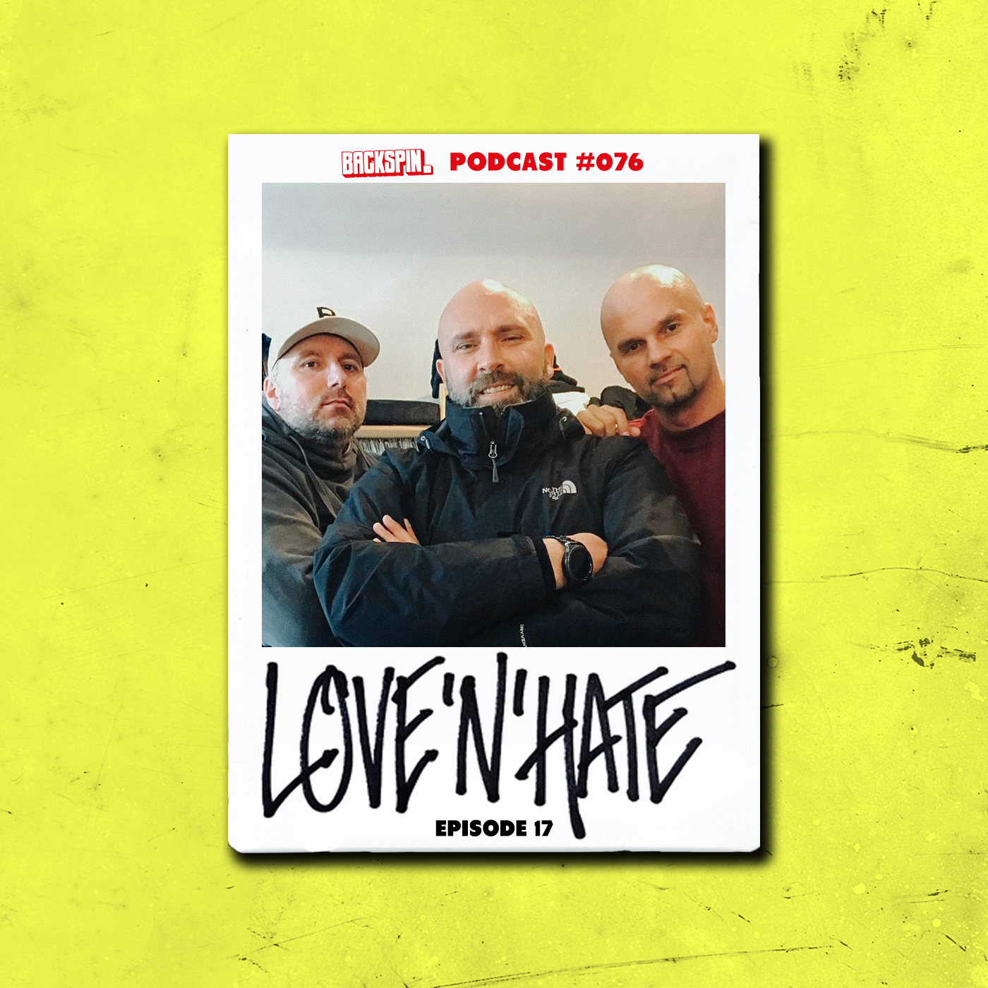 BACKSPIN Love\'N\'Hate: Der wirklich reale Hip-Hop Podcast