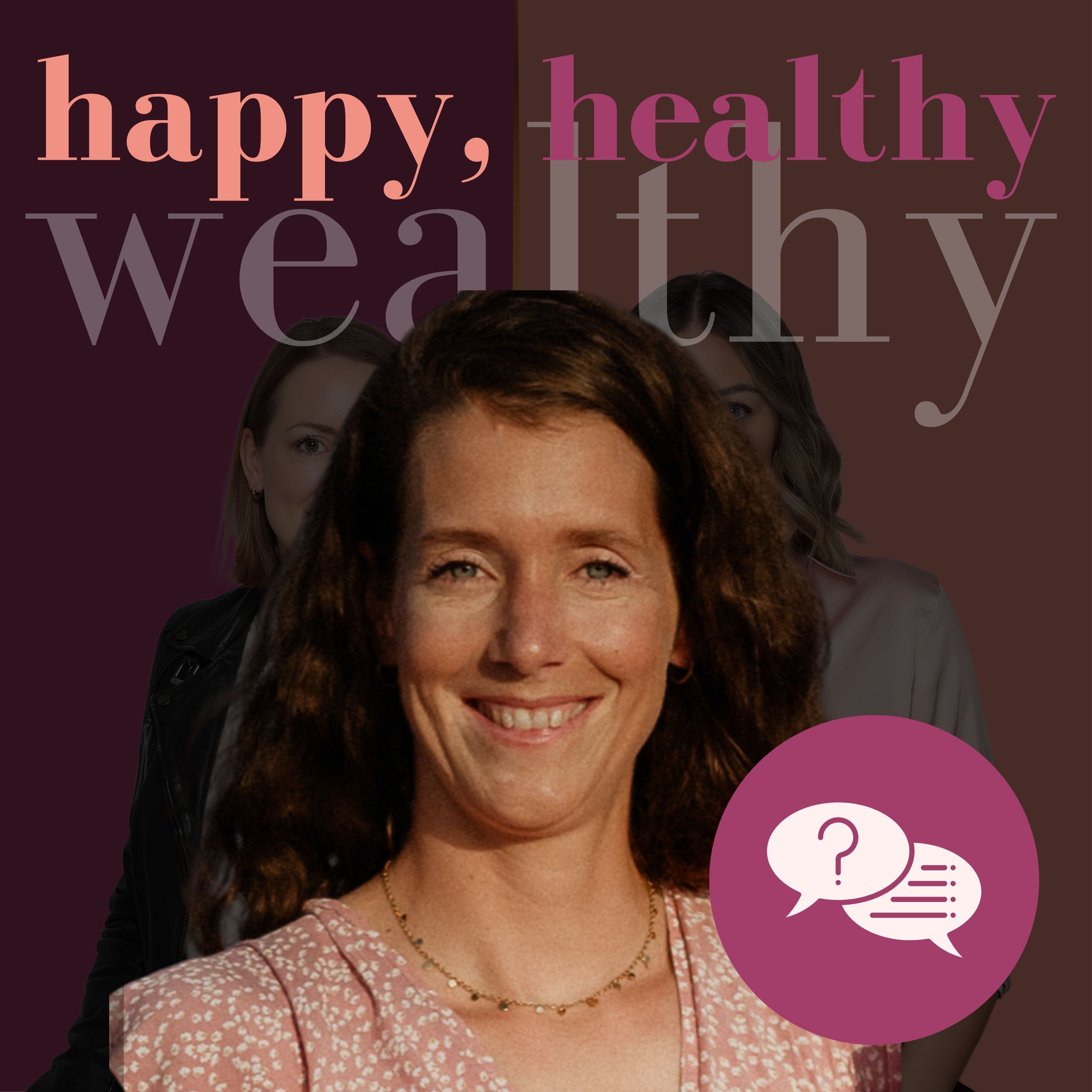 happy, healthy & wealthy