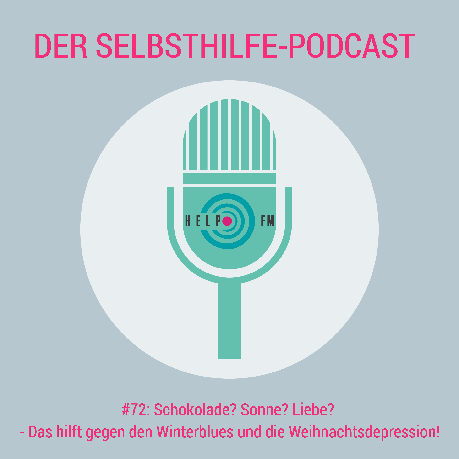HELP FM - Der Selbsthilfe-Podcast