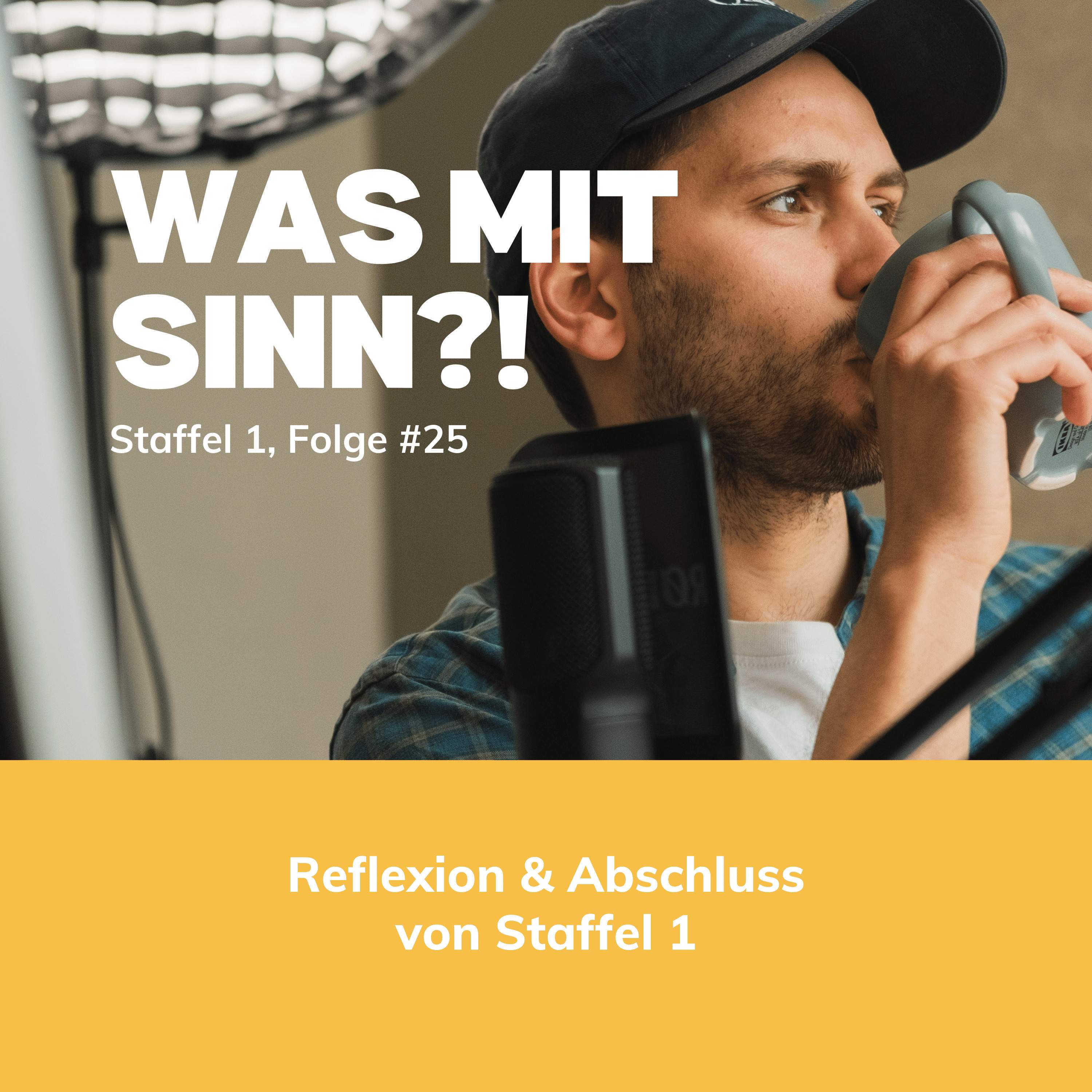 Was mit Sinn?! - Der Podcast über Sinn im Leben
