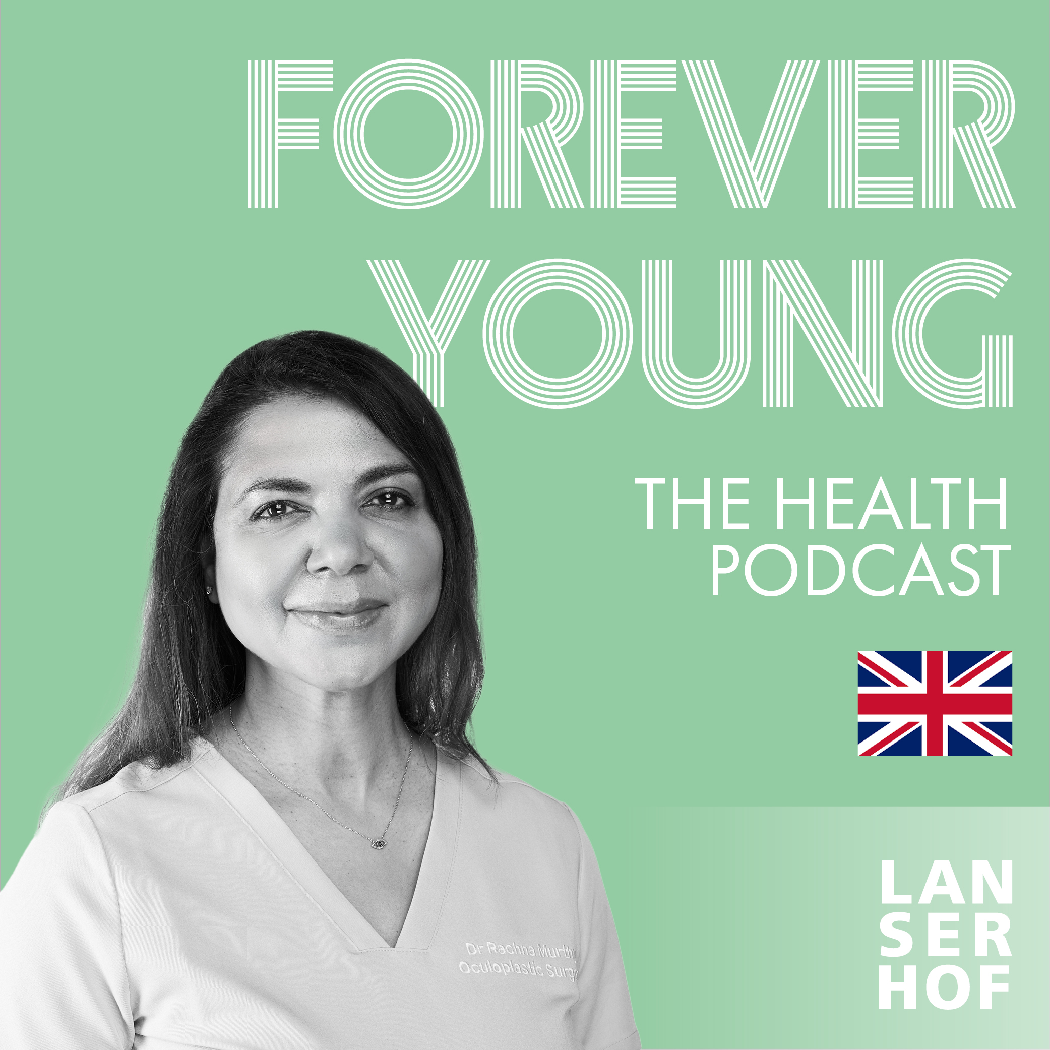 Forever Young (Eng) - The Health Podcast