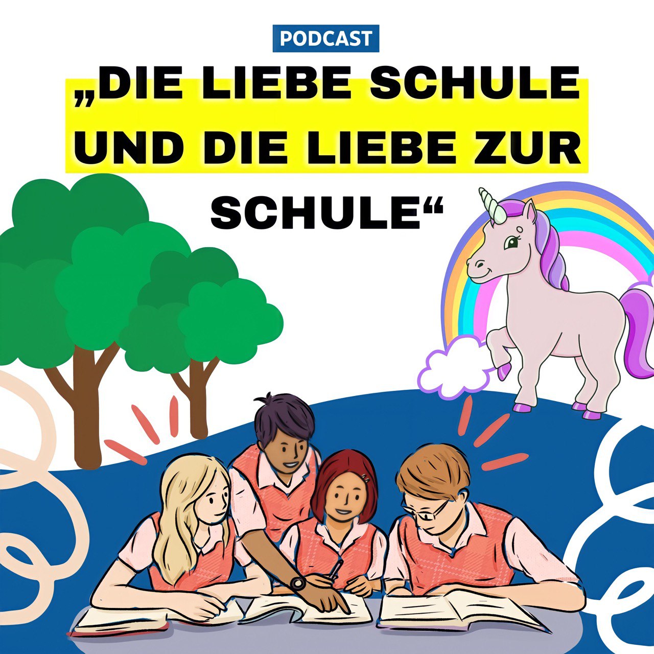 Der Podcast über die liebe Schule und die Liebe zur Schule