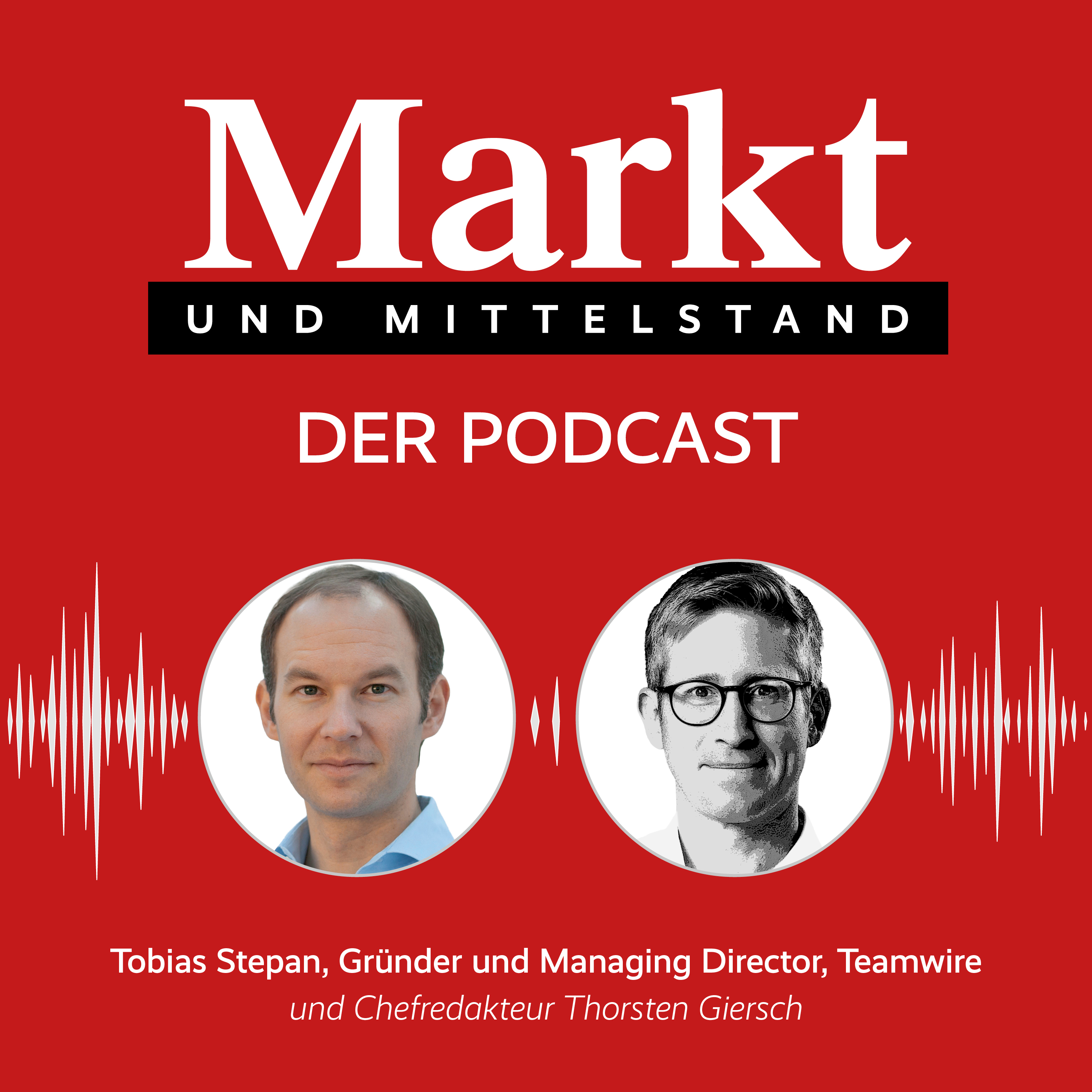 Markt und Mittelstand: Der Podcast