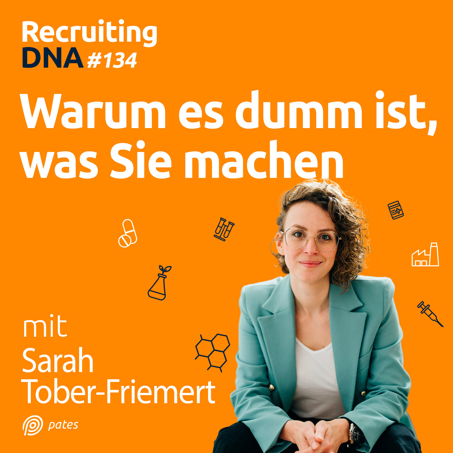 Recruiting DNA | Mitarbeiter finden, erfolgreich führen und motivieren