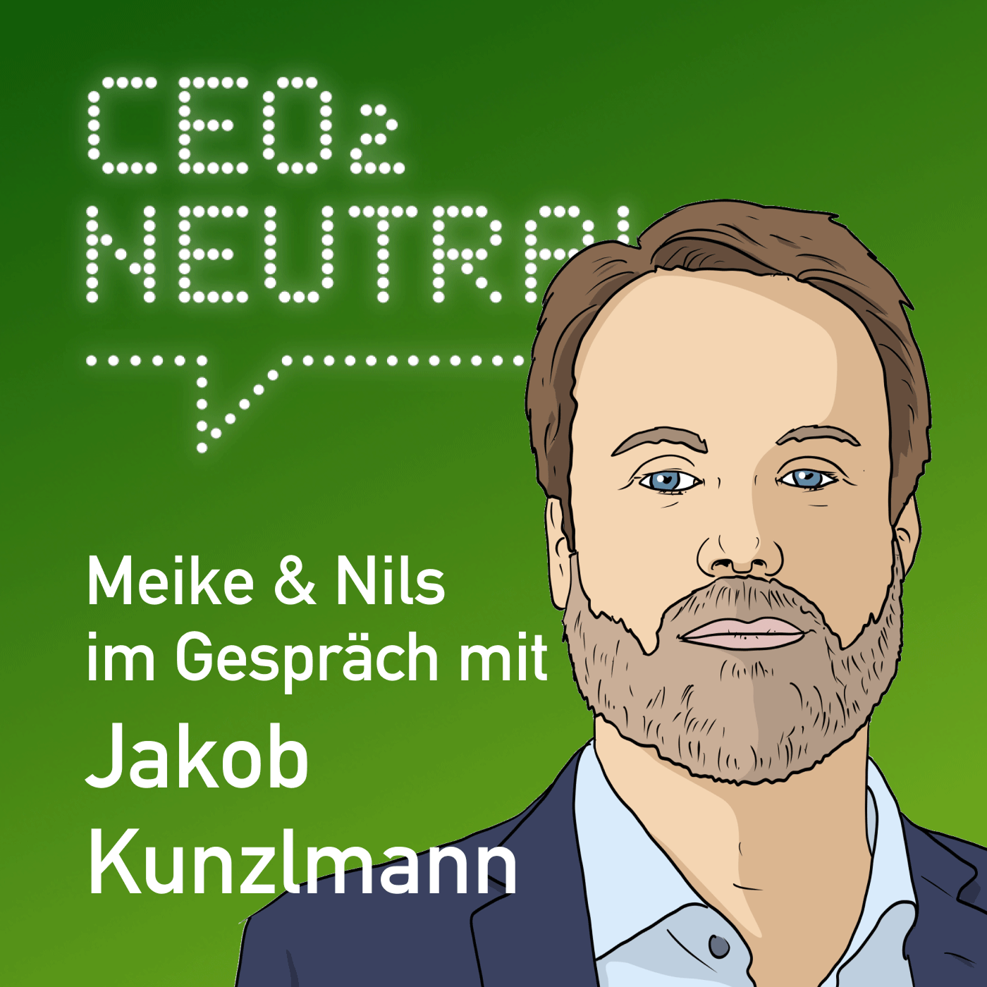 CEO2-neutral - Der Interview-Podcast für mehr Nachhaltigkeit im Unternehmen