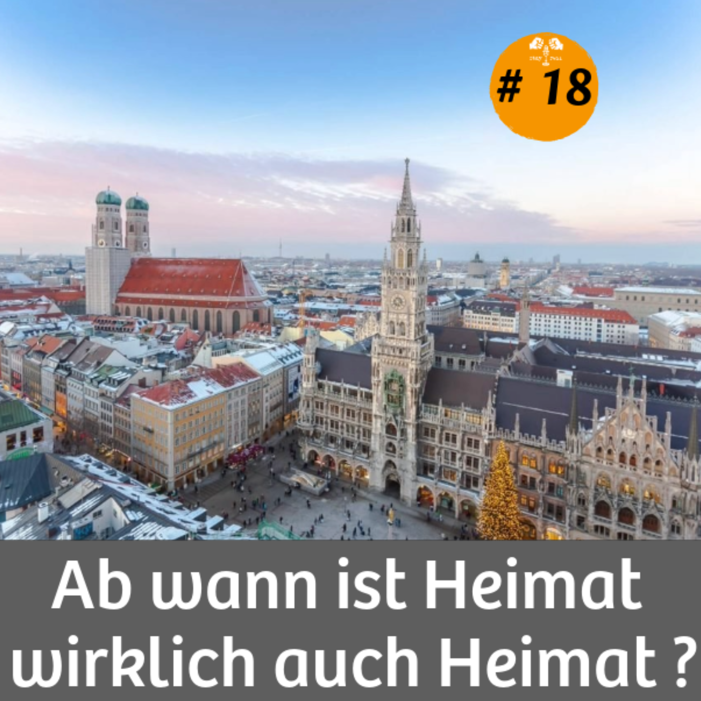 # 18 I Teil 1 - Ab wann ist Heimat wirklich auch Heimat ? 🙏🏽 episode artwork
