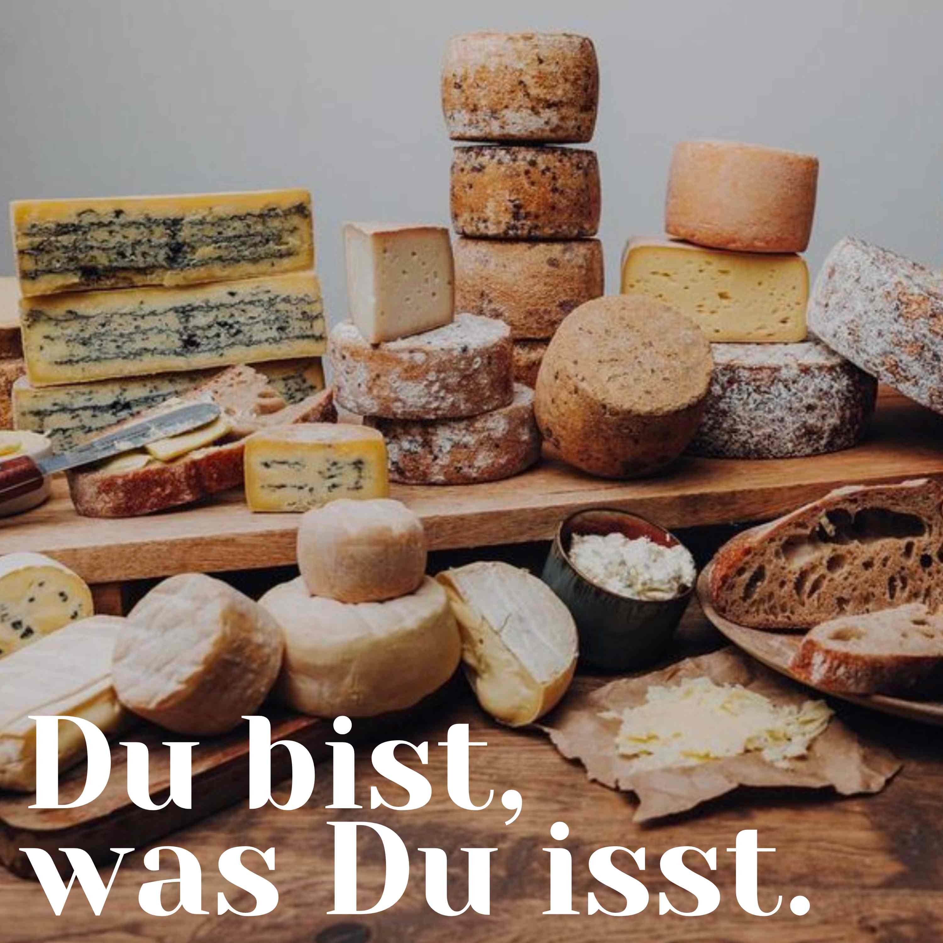 Du bist, was Du isst - Der Ernährungs-Podcast