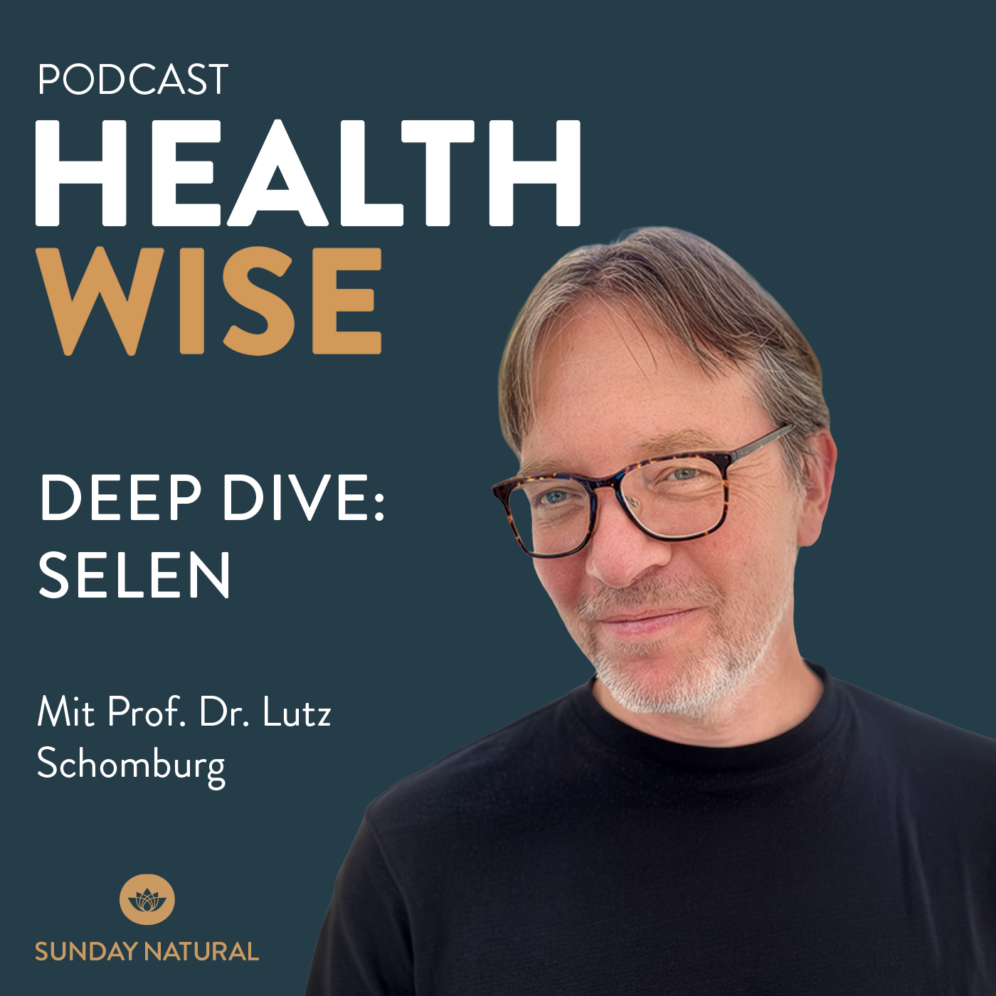 #192 Deep Dive: Selen - Das unterschätzte Spurenelement. Mit Prof. Dr. Lutz Schomburg