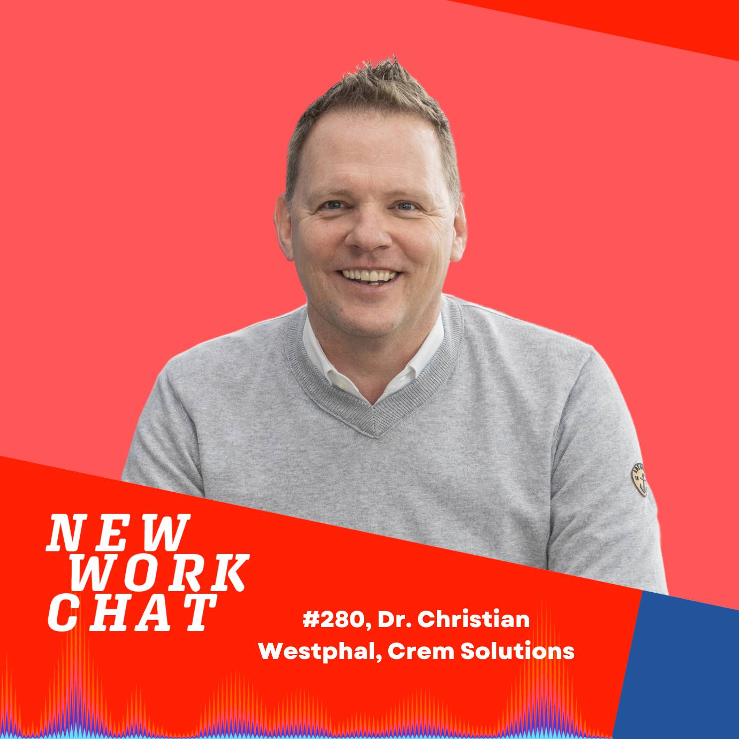 #280 Dr. Christian Westphal, CEO Crem Solutions: So smart werden unsere Büros