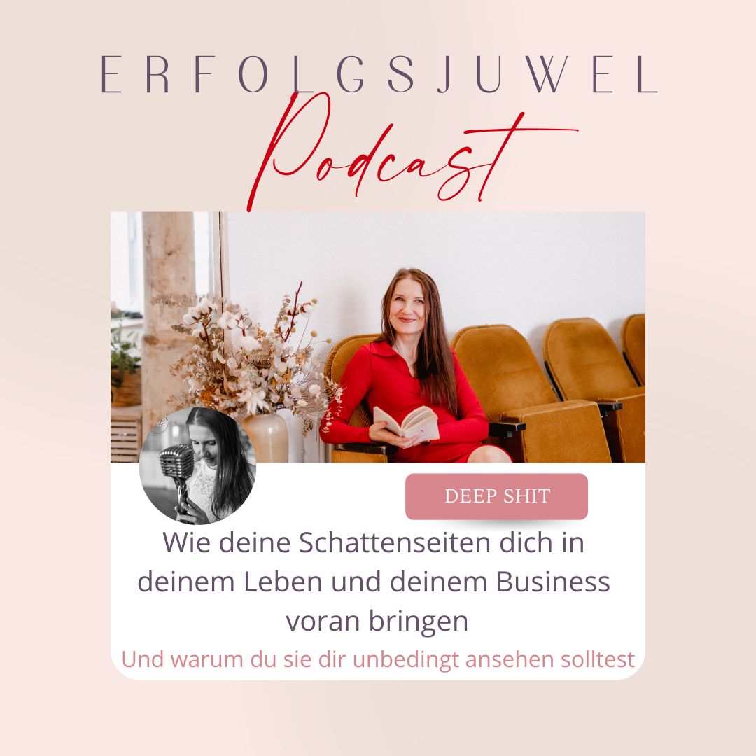 Wie deine Schattenseiten dich in deinem Leben und deinem Business voran bringen episode artwork