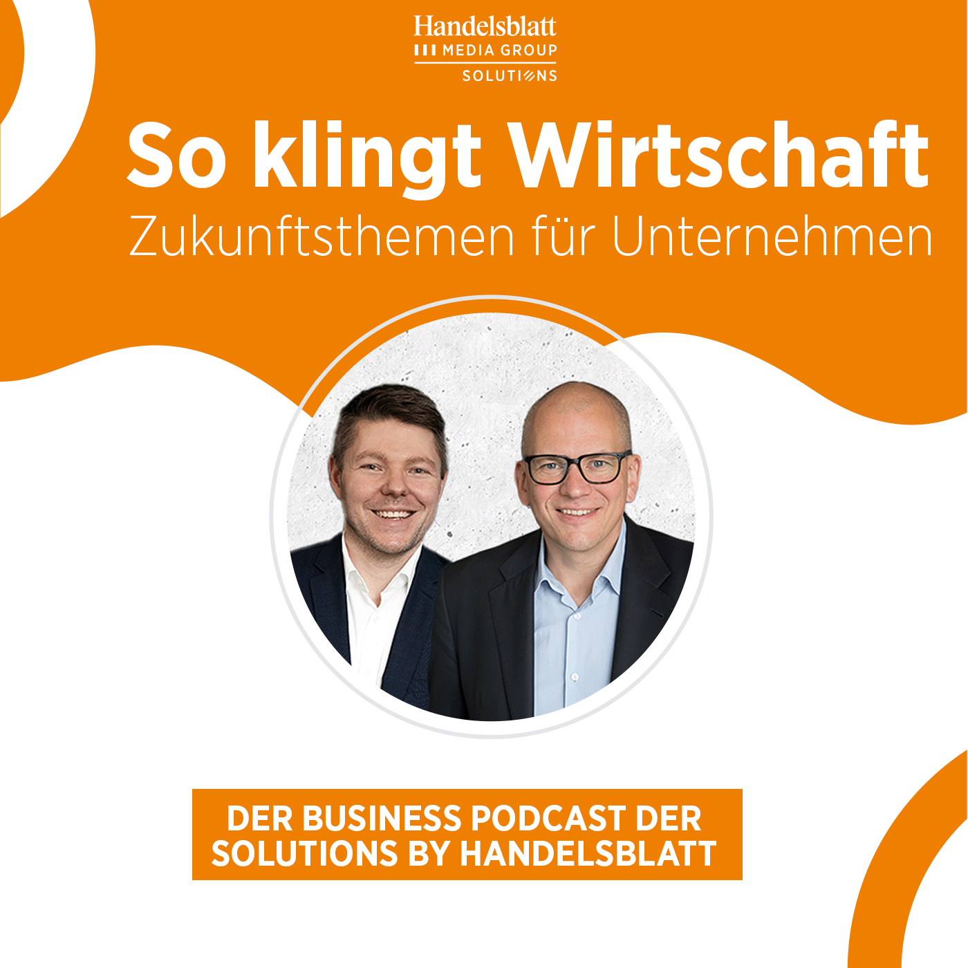 So klingt Wirtschaft – Zukunftsthemen für Unternehmen