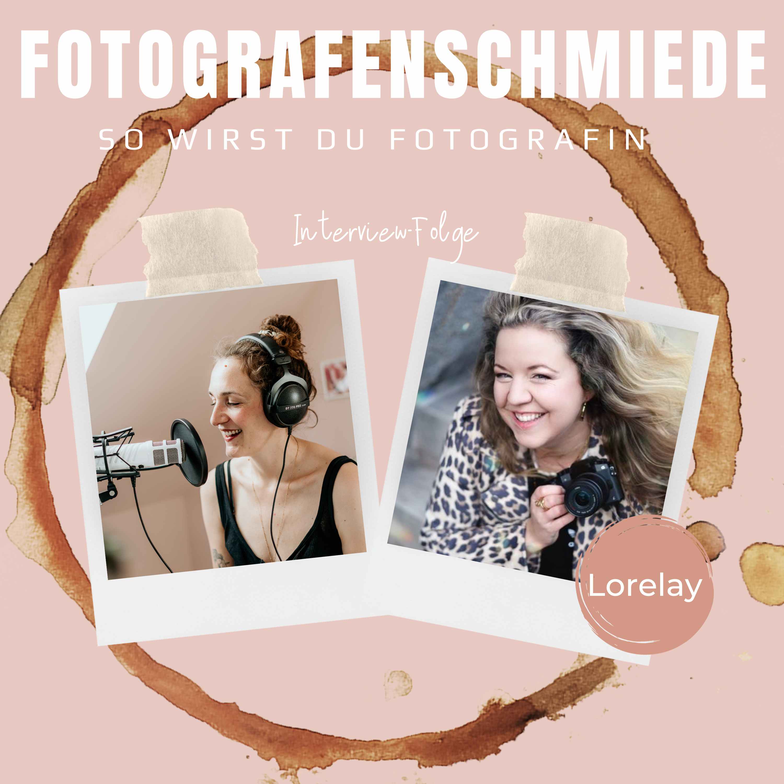#181 Mehr Selbstbewusstsein als Fotografin - im Interview mit Lorelay episode artwork