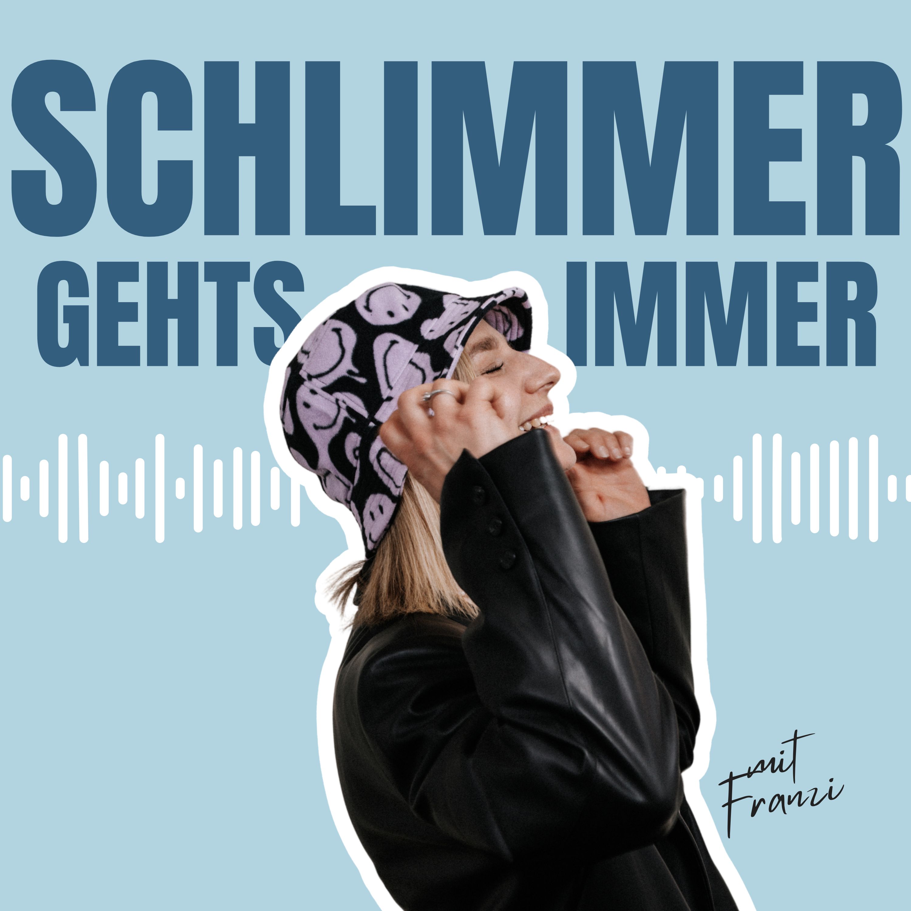 Schlimmer geht’s immer podcast artwork