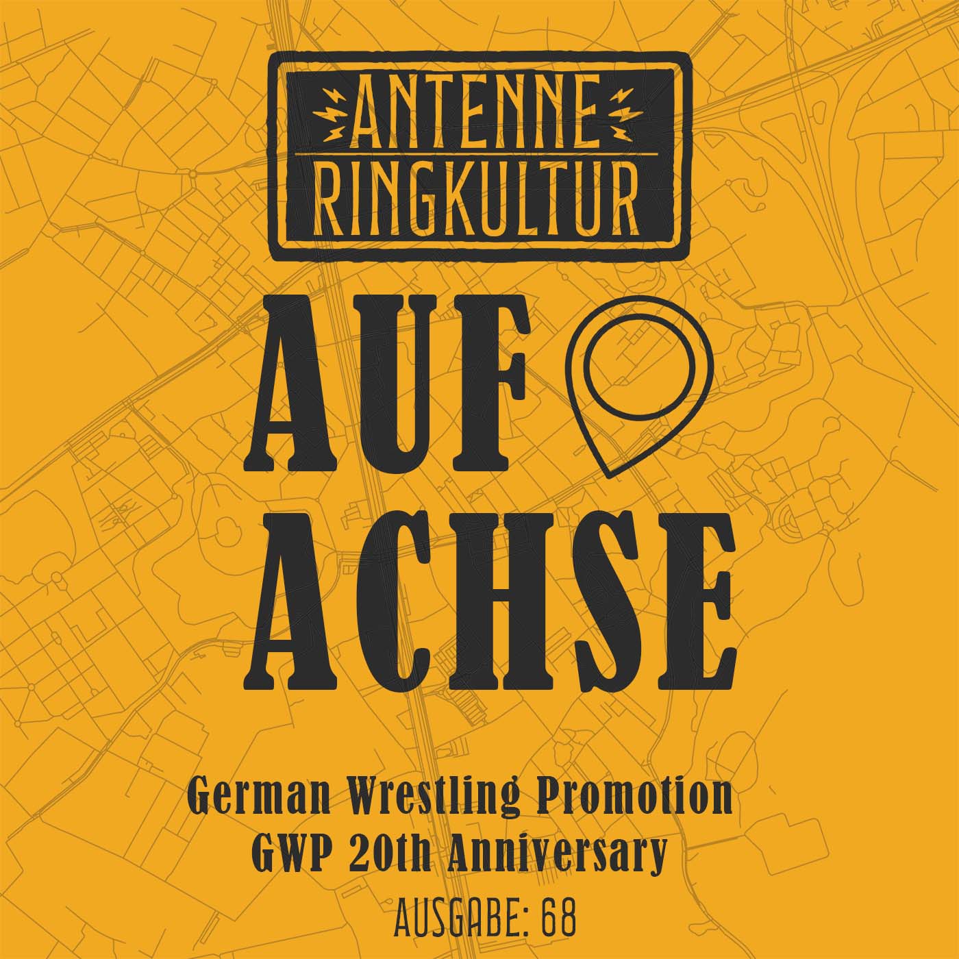 Antenne Ringkultur [Ausgabe 68]: Auf Achse "GWP 20th Anniversary" episode artwork