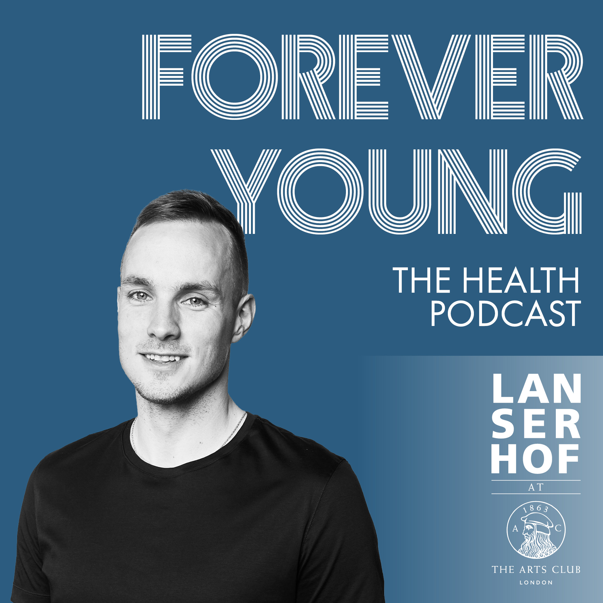 Forever Young (Eng) - The Health Podcast