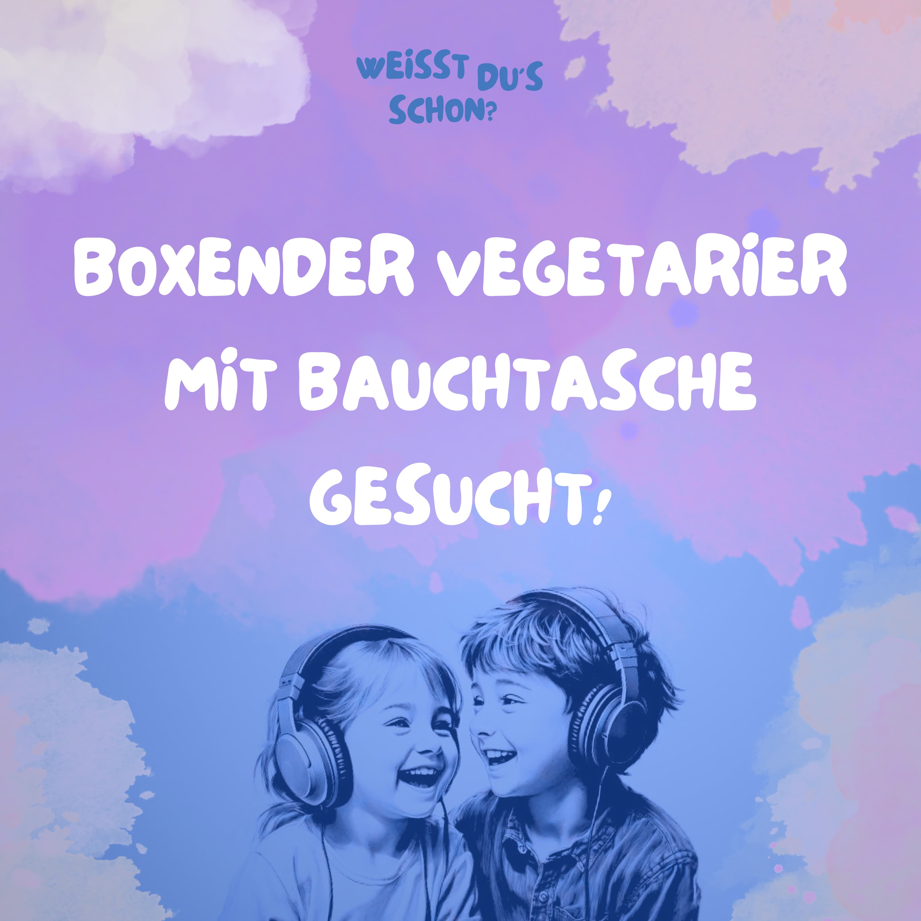 Weißt du\'s schon?