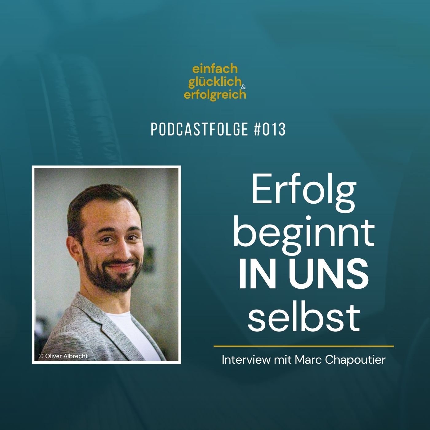 Einfach Glücklich und Erfolgreich