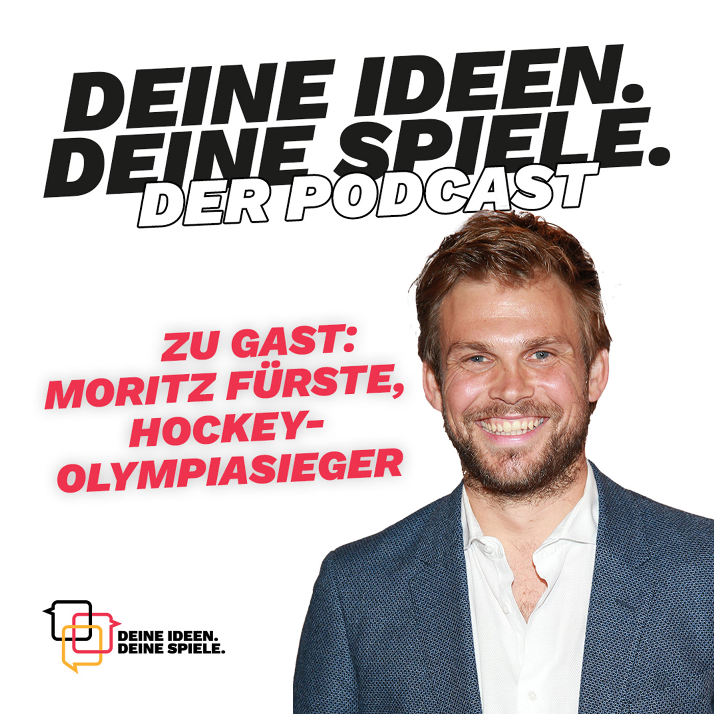 DEINE IDEEN. DEINE SPIELE. DER PODCAST