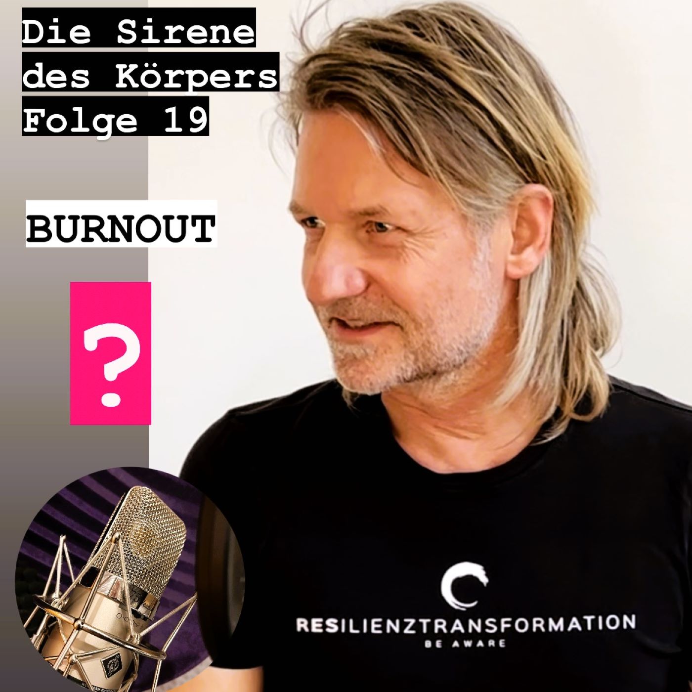 Die Sirene des Körpers