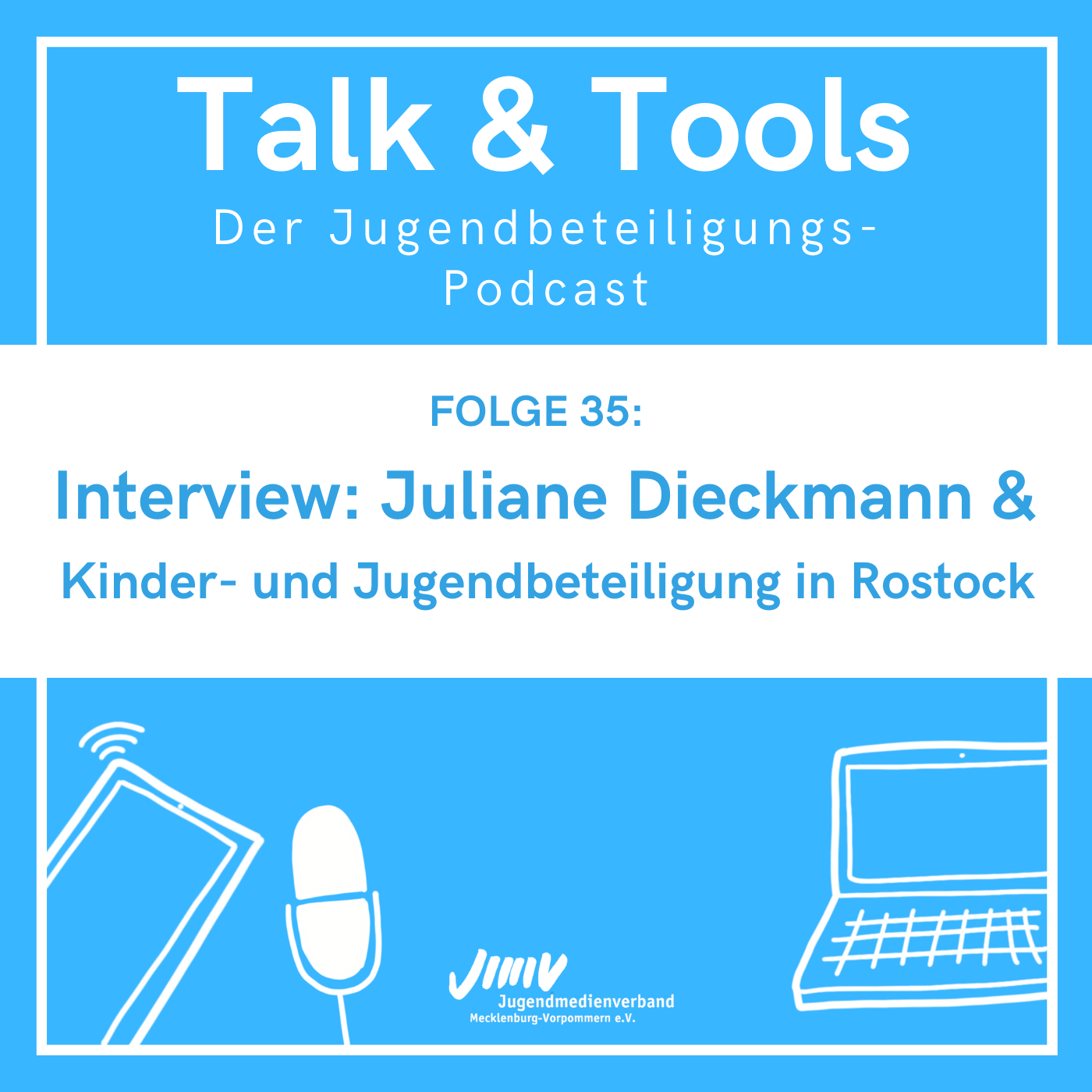 Talk & Tools - der Jugendbeteiligungs-Podcast