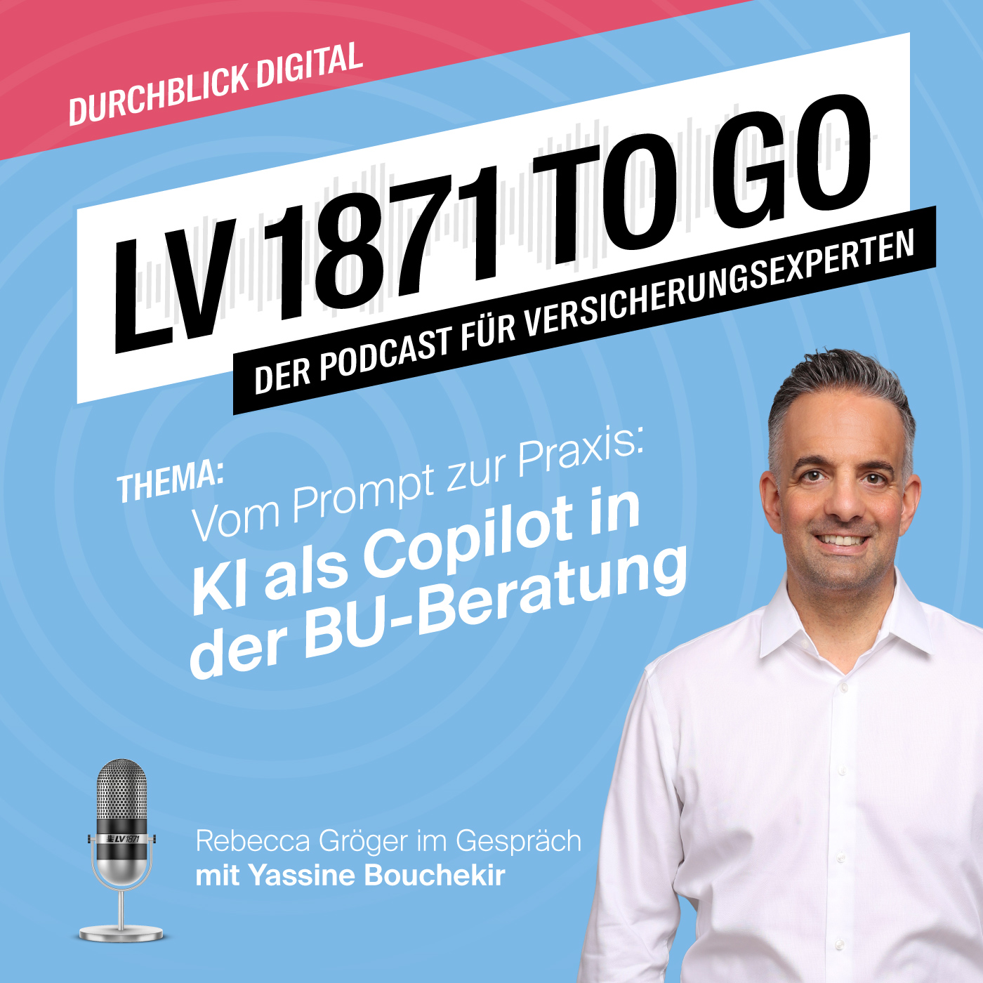 Vom Prompt zur Praxis: KI als Copilot in der BU-Beratung