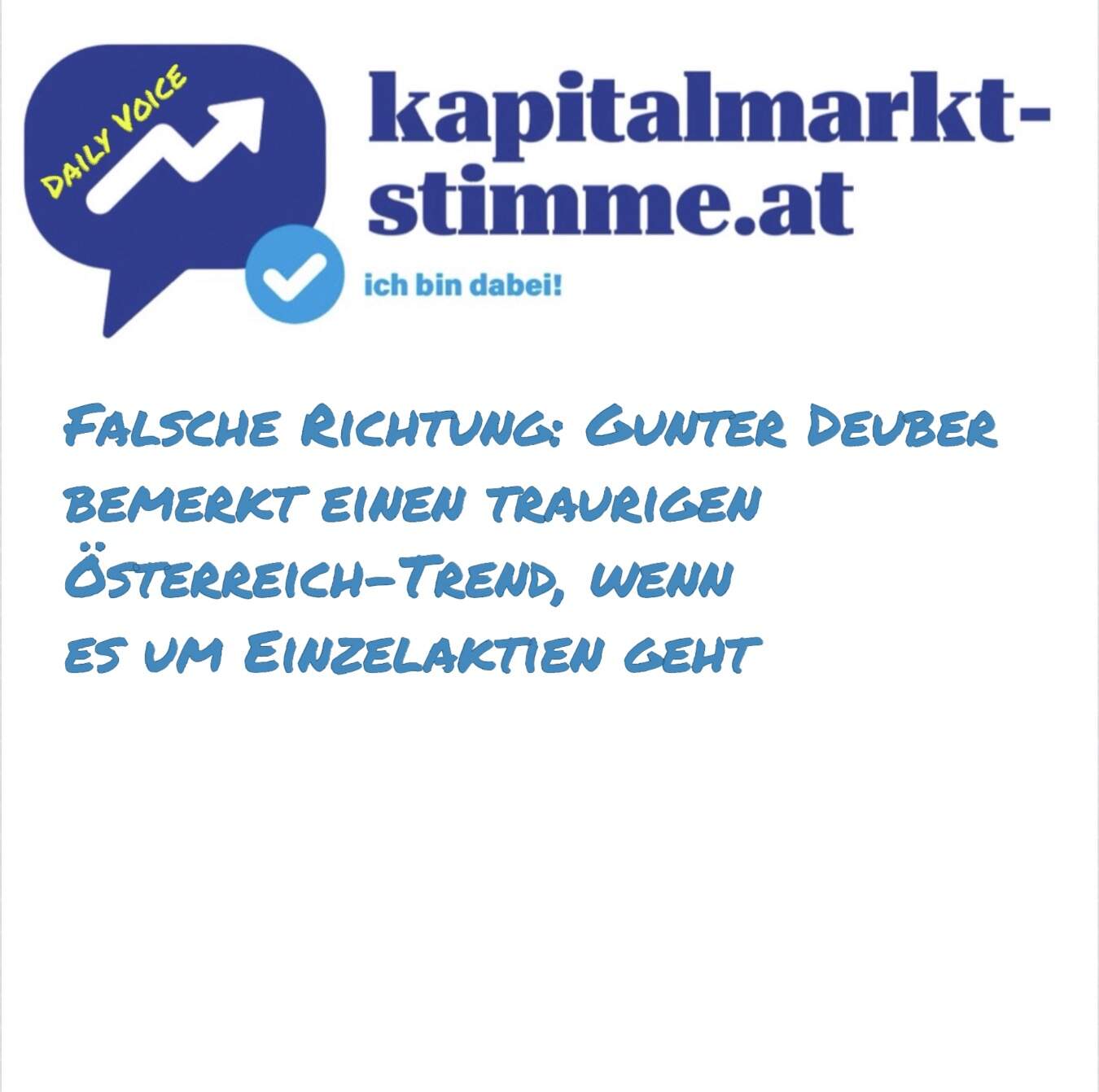 kapitalmarkt-stimme.at daily voice 185/365: Gunter Deuber bemerkt einen traurigen Österreich-Trend, wenn es um Einzelaktien geht