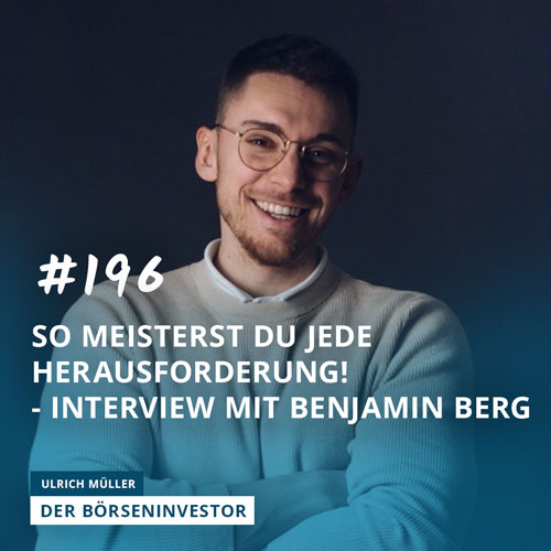 #196 So meisterst Du jede Herausforderung! - Interview mit Benjamin Berg episode artwork