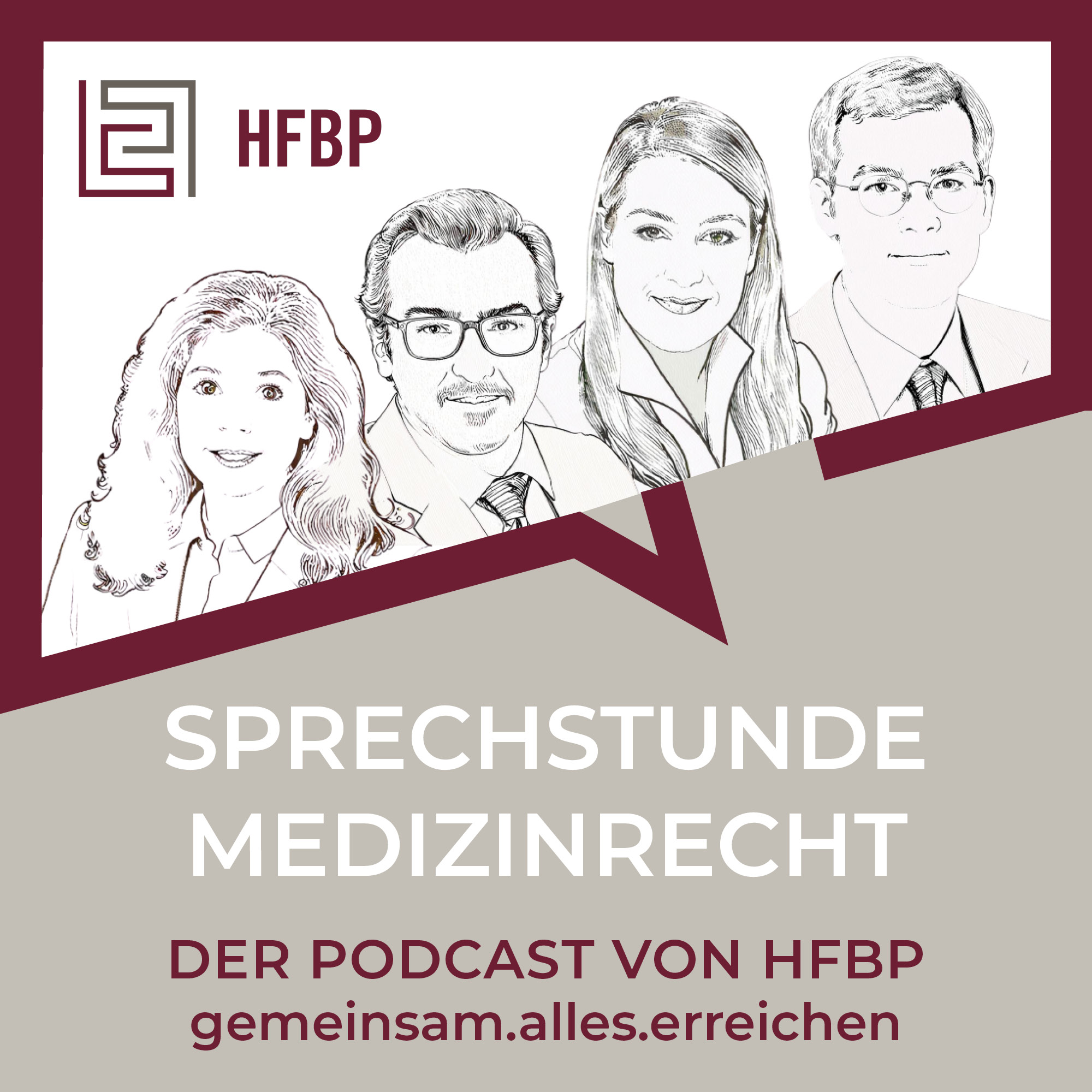 Sprechstunde Medizinrecht - Der Podcast von HFPB Sprechstunde Medizinrecht - Der Podcast von HFPB