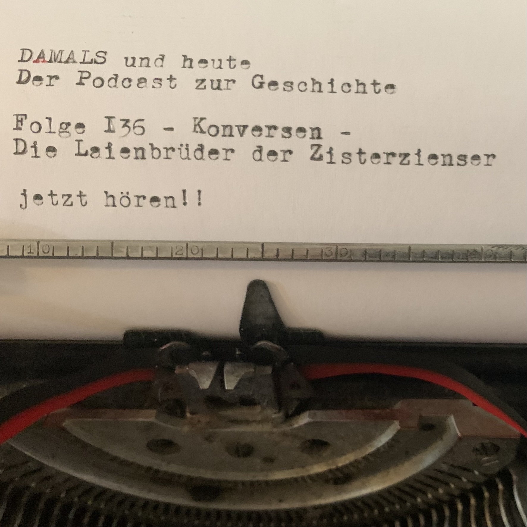 DAMALS und heute - Der Podcast zur Geschichte