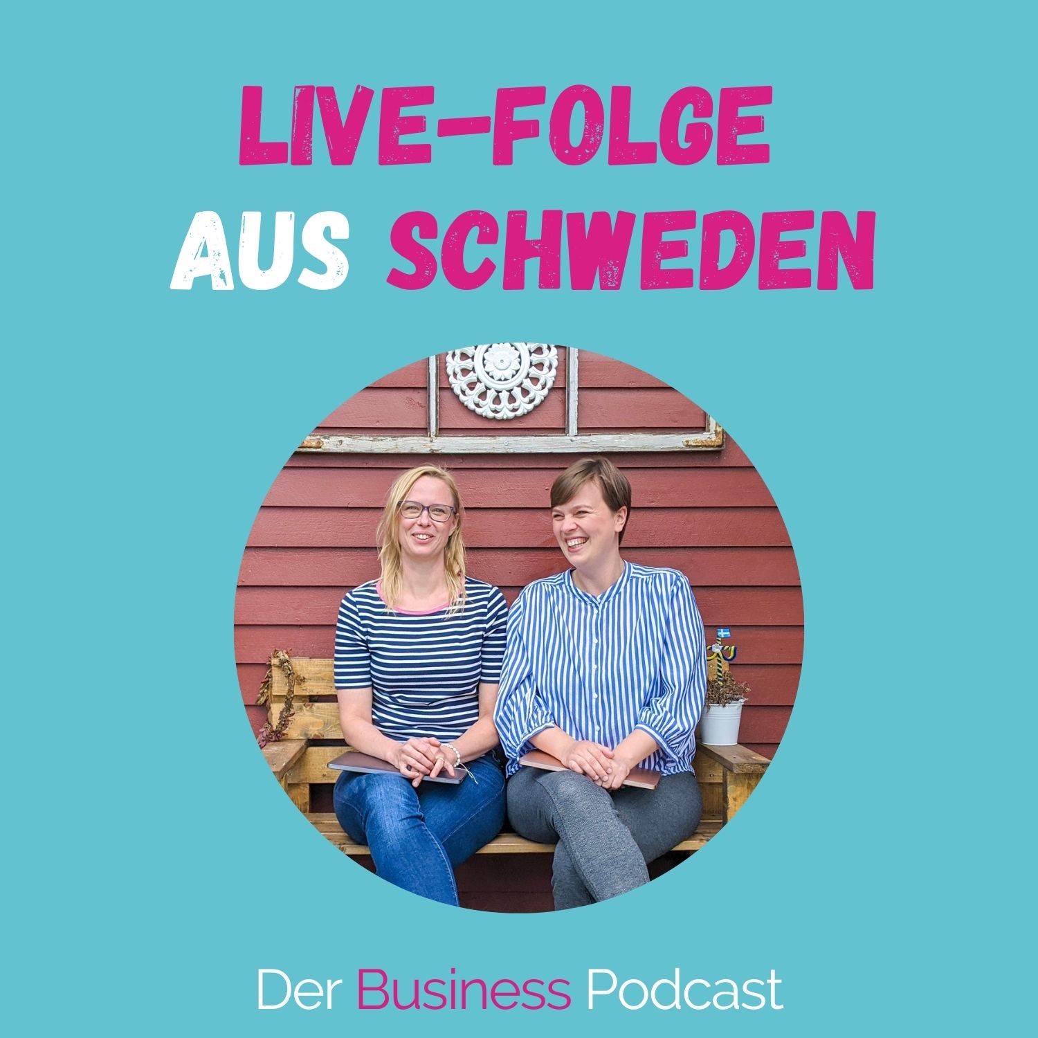 Der Business Podcast - Sales & Mindset Impulse für selbstständige Frauen