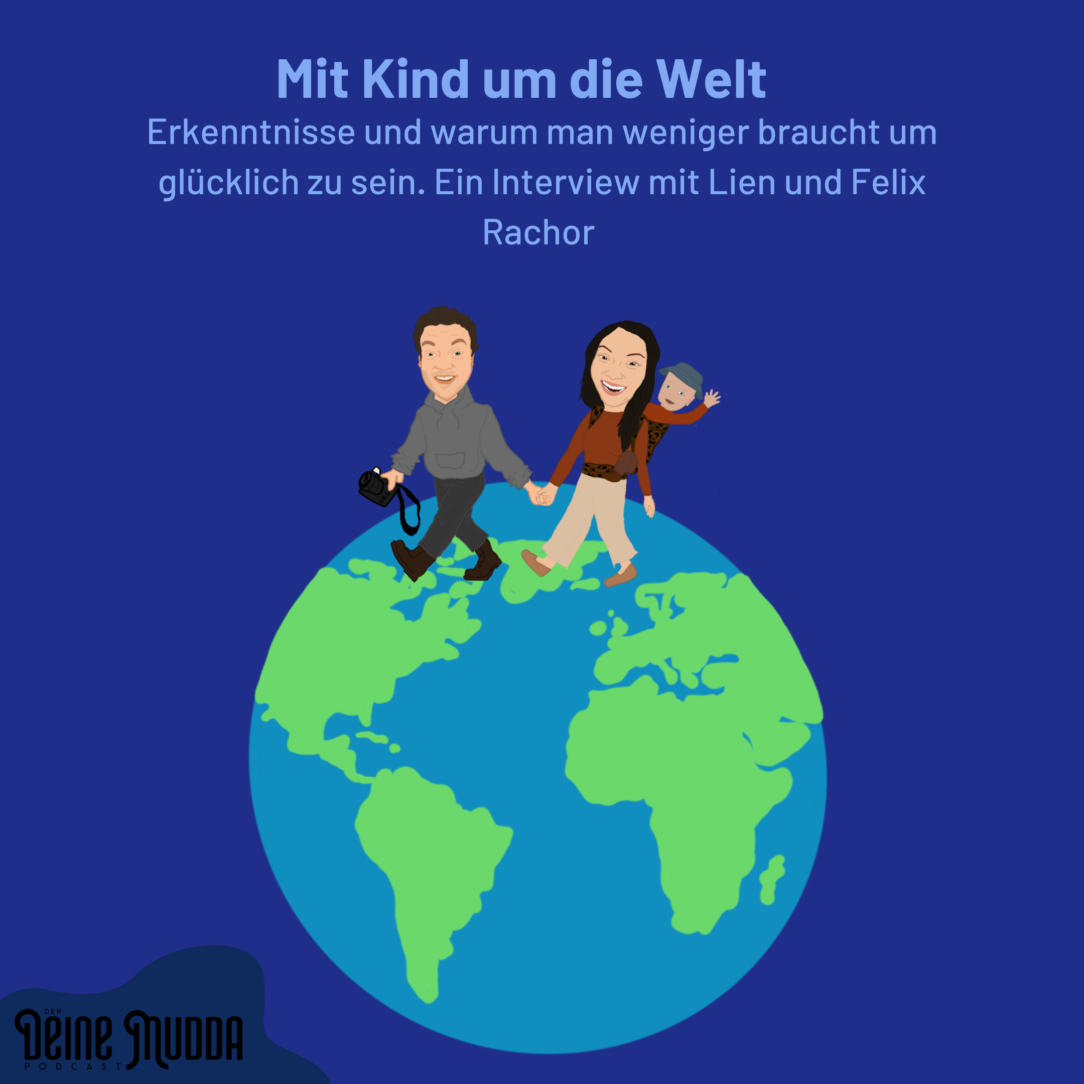 Der Deine Mudda Podcast- Momlife & Singleleben