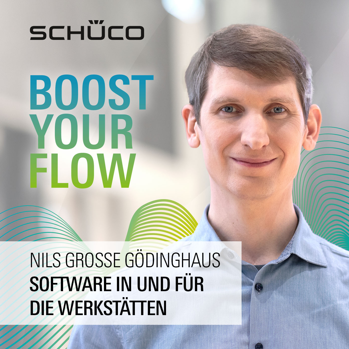 Schüco - BOOST YOUR FLOW
