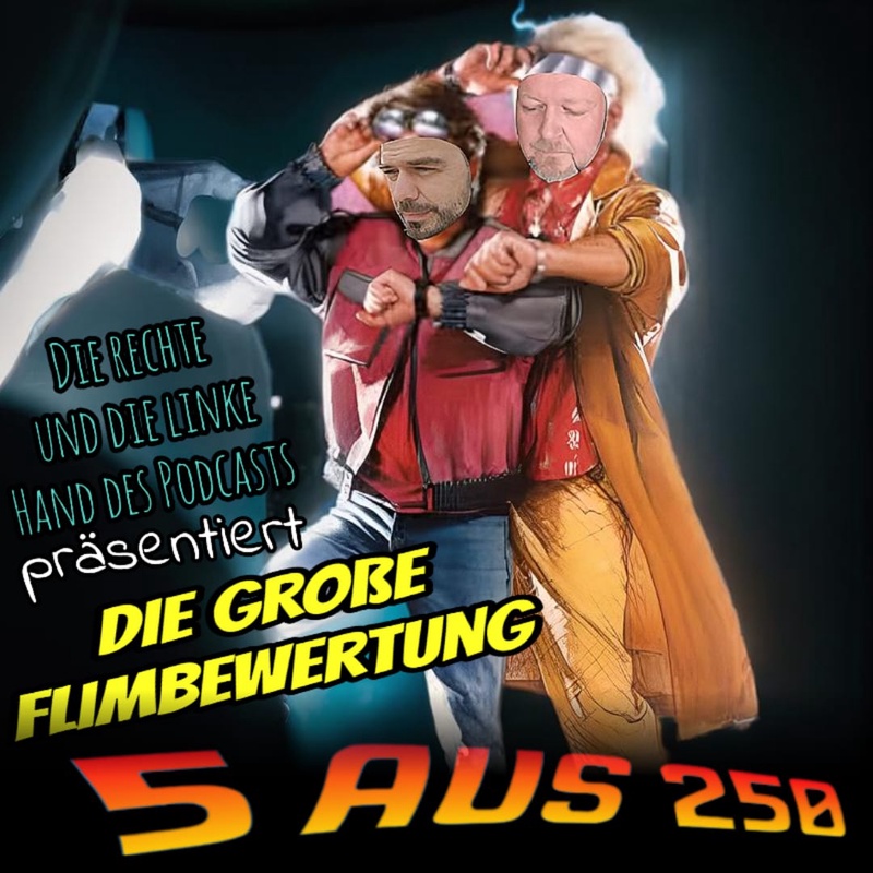 5 aus 250 - Die große Filmbewertung #Folge 11