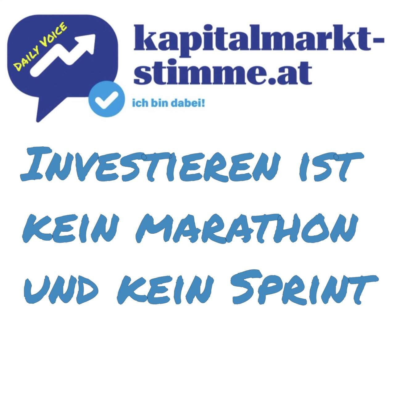 kapitalmarkt-stimme.at daily voice 216/365: Investieren ist KEIN Marathon und KEIN Sprint, sondern ...