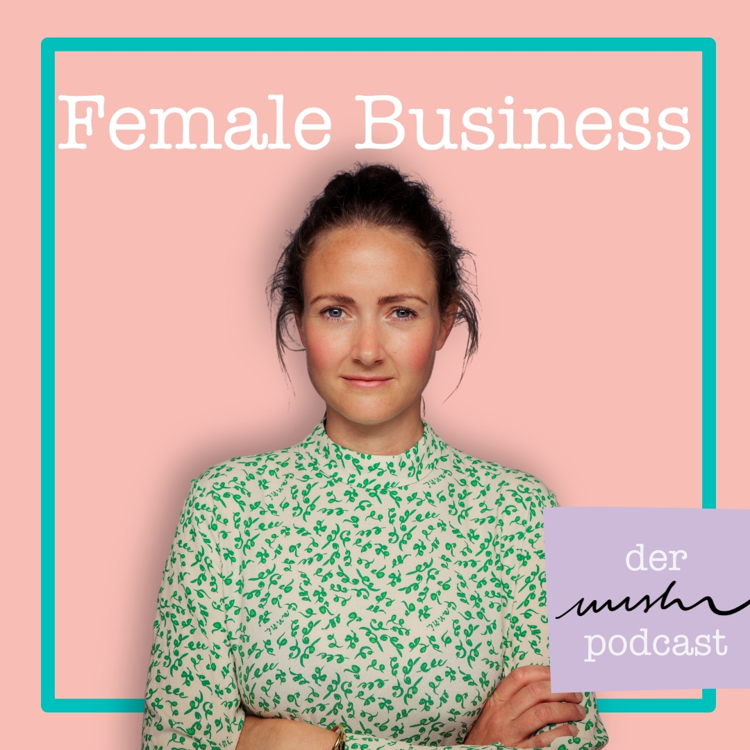 Female Business: Der nushu podcast