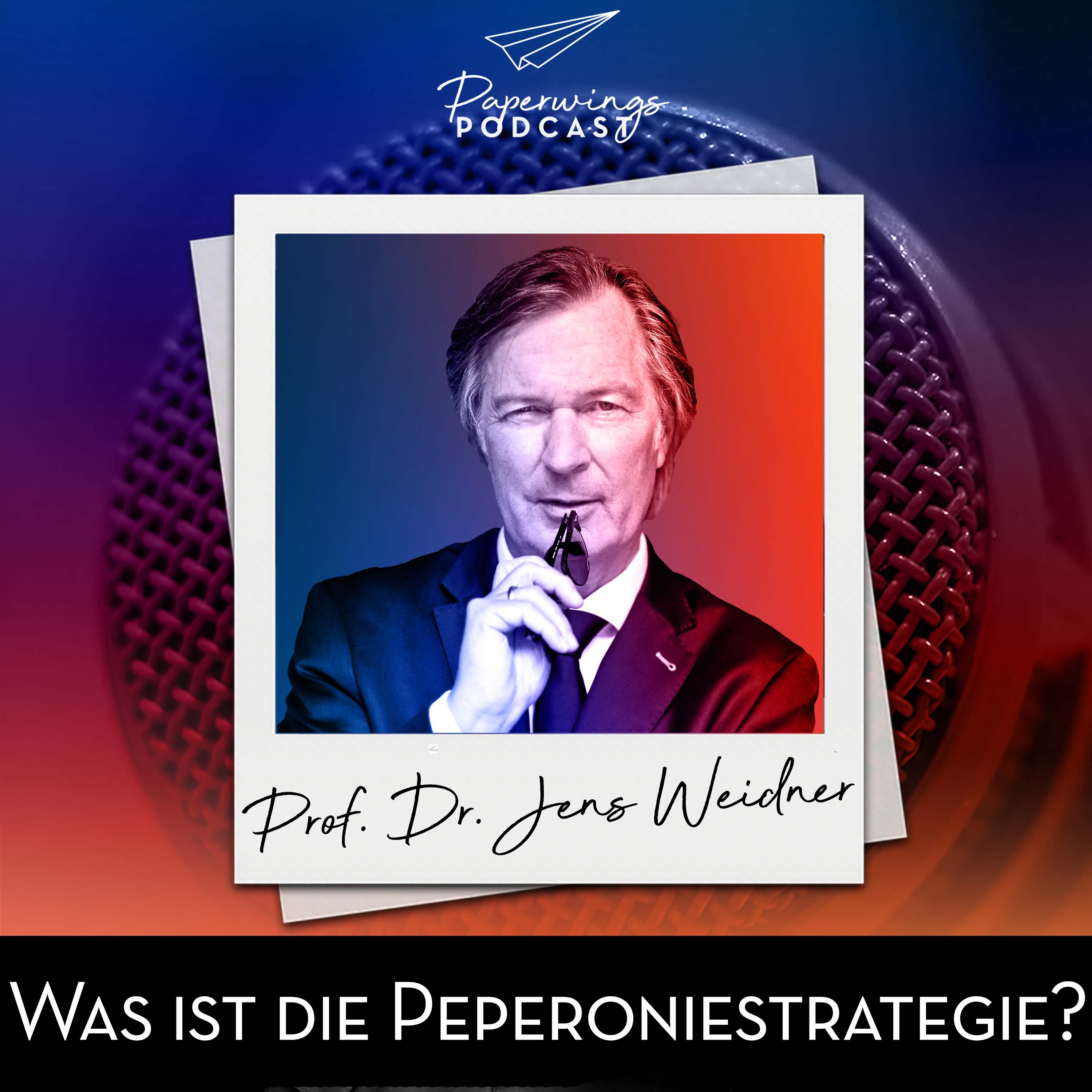 cover of episode #169 "Was ist die Peperoniestrategie?"  Danny Herzog-Braune im Gespräch mit Prof. Dr. Jens Weidner