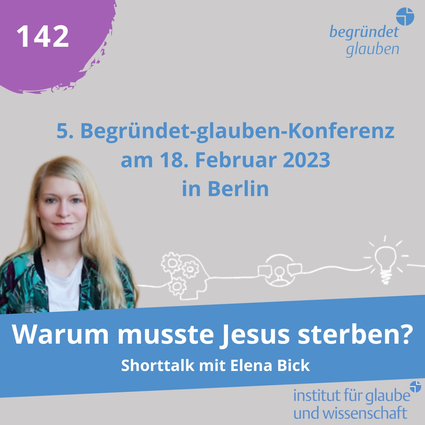 Begründet Glauben