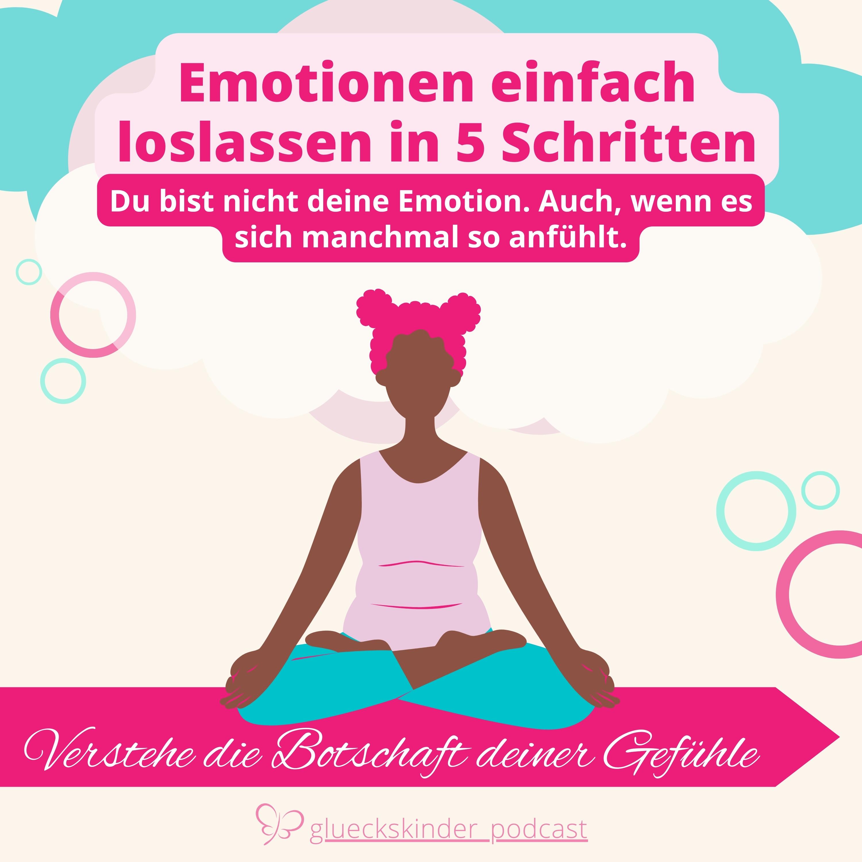 #60 Emotionen einfach loslassen in 5 Schritten 😌 episode artwork
