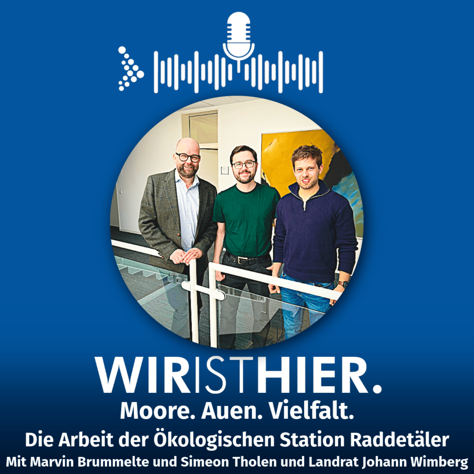 Folge 66: Moore. Auen. Vielfalt. – Die Arbeit der Ökologischen Station Raddetäler episode artwork