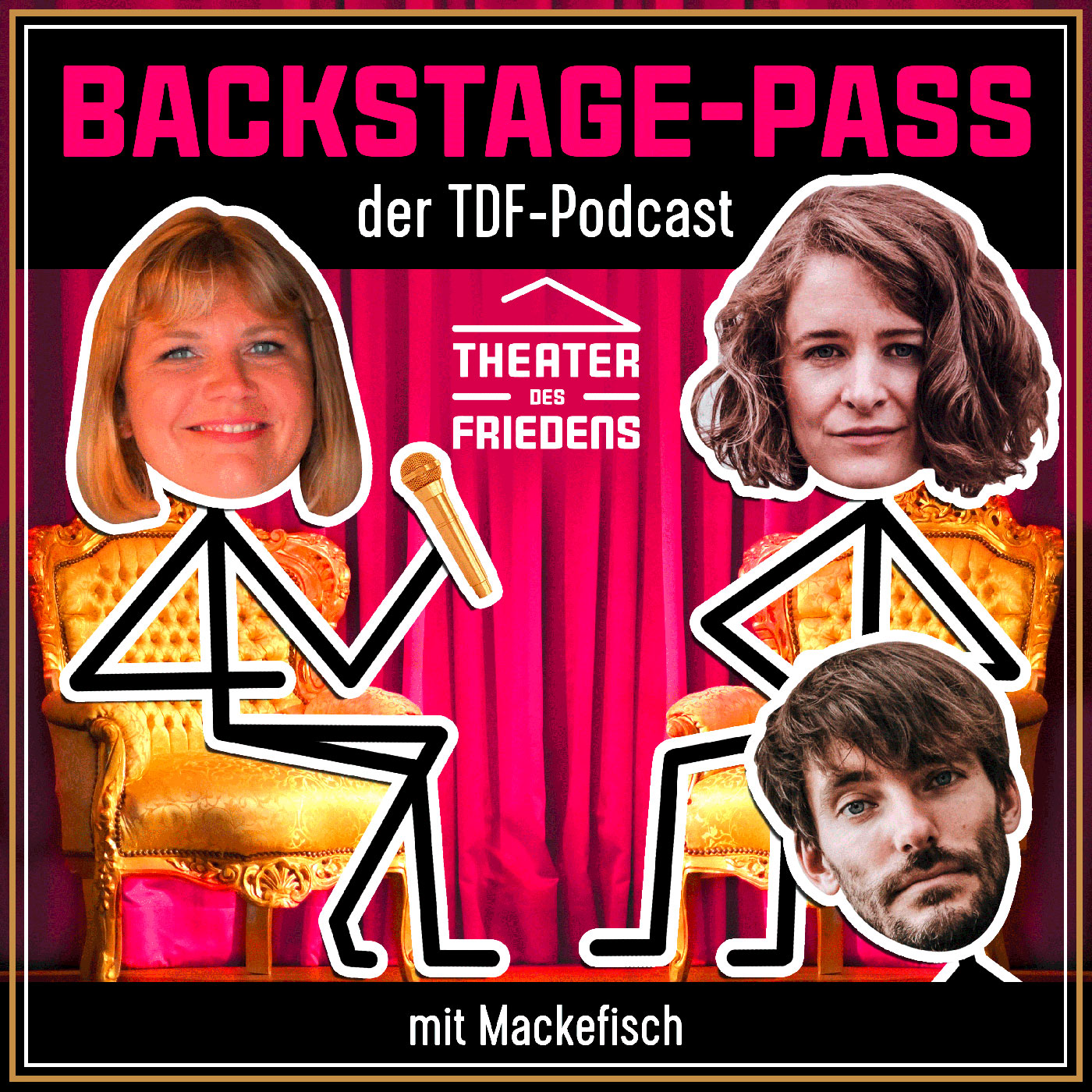 Theater des Friedens - Backstage-Pass