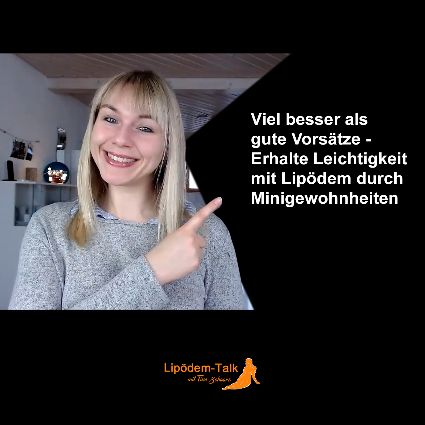Viel besser als gute Vorsätze - Erhalte Leichtigkeit mit Lipödem durch Minigewohnheiten episode artwork