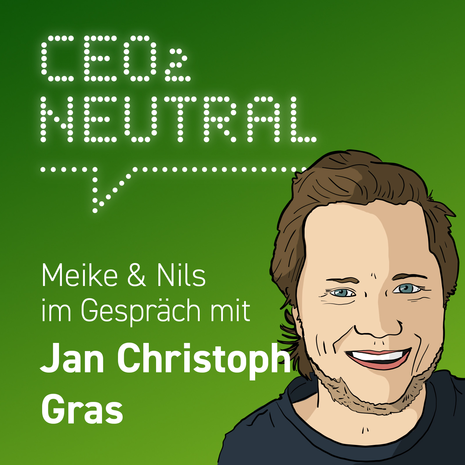 CEO2-neutral - Der Interview-Podcast für mehr Nachhaltigkeit im Unternehmen