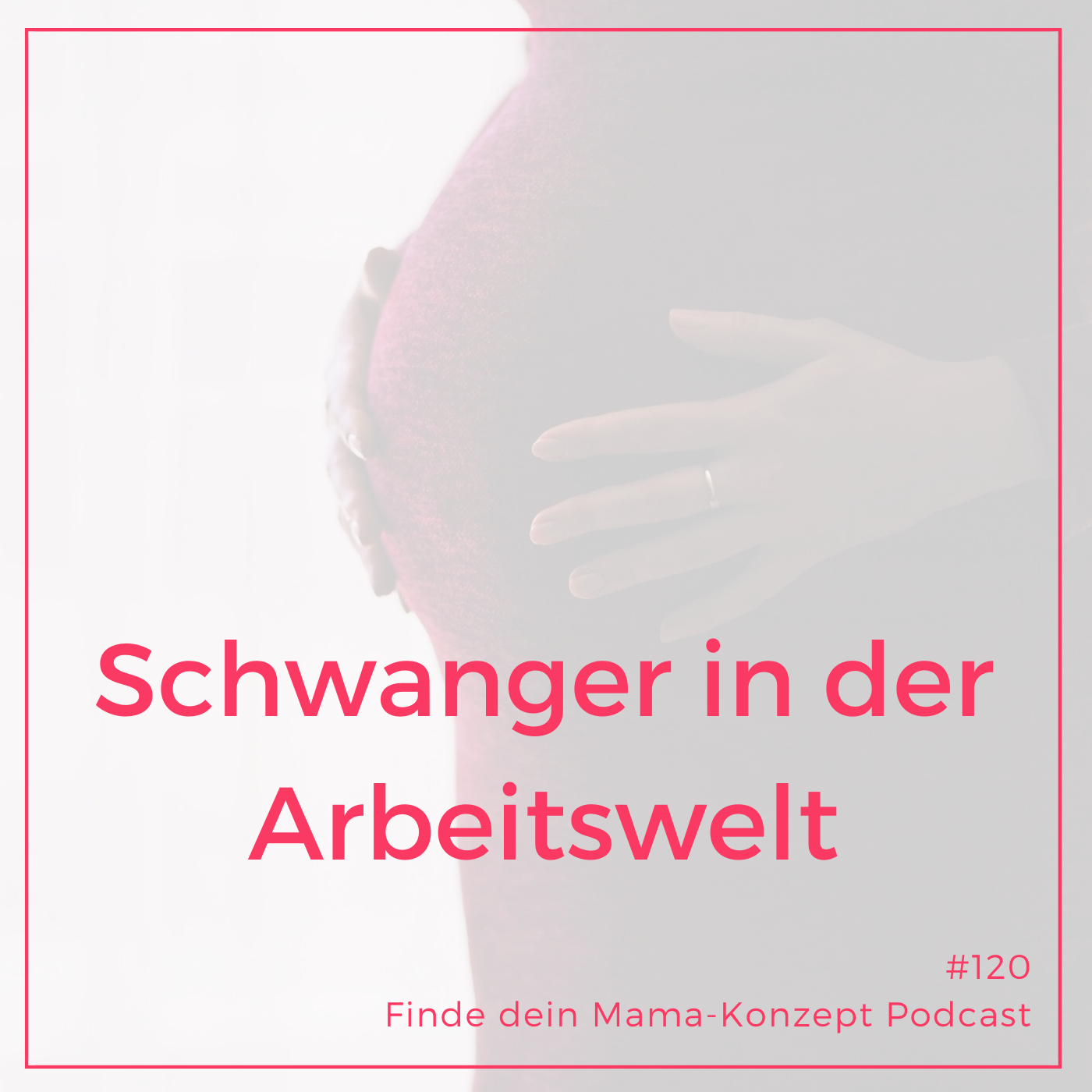 Finde dein Mama-Konzept I Vereinbarkeit von Familie und Beruf