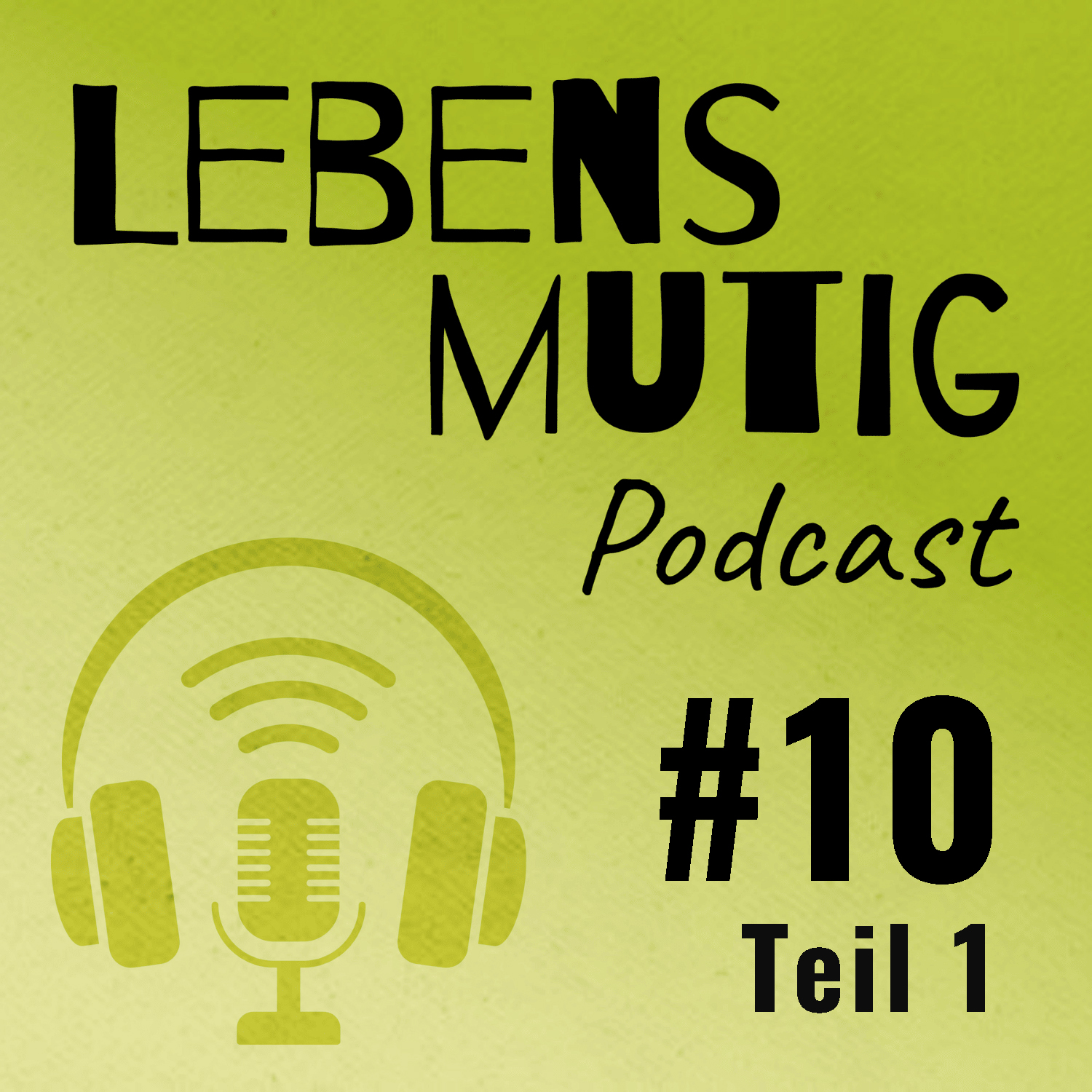 LEBENSMUTIG Podcast