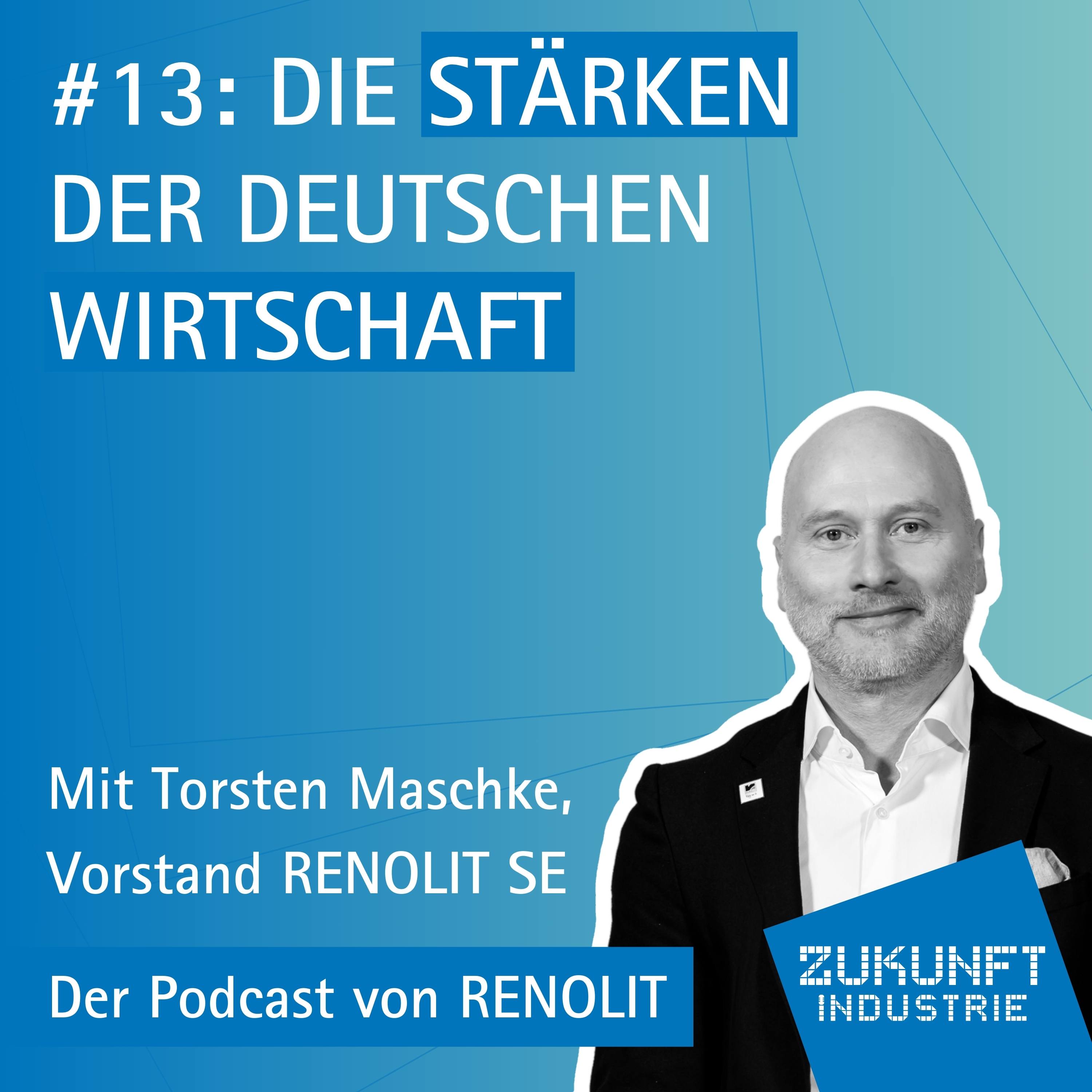 Zukunft Industrie - Der Podcast von RENOLIT