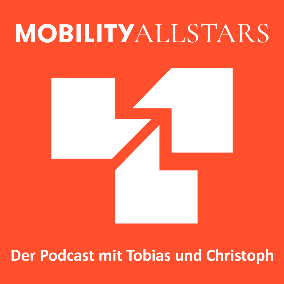 Mobility Allstars – Der Podcast zur Mobilitätswende – Mit Tobias und Stephan