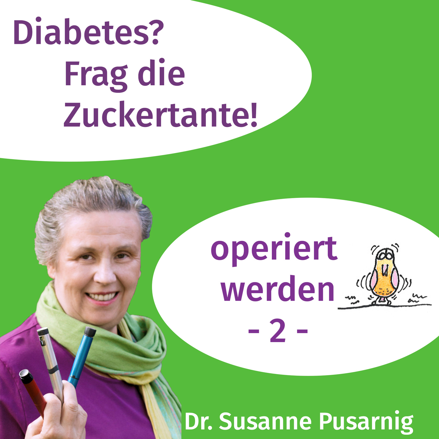 Diabetes? Frag die Zuckertante - Der Podcast für Menschen mit Typ 2 Diabetes