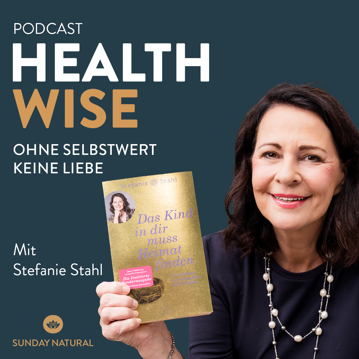 #146 Ohne Selbstwert keine Liebe. Mit Stefanie Stahl