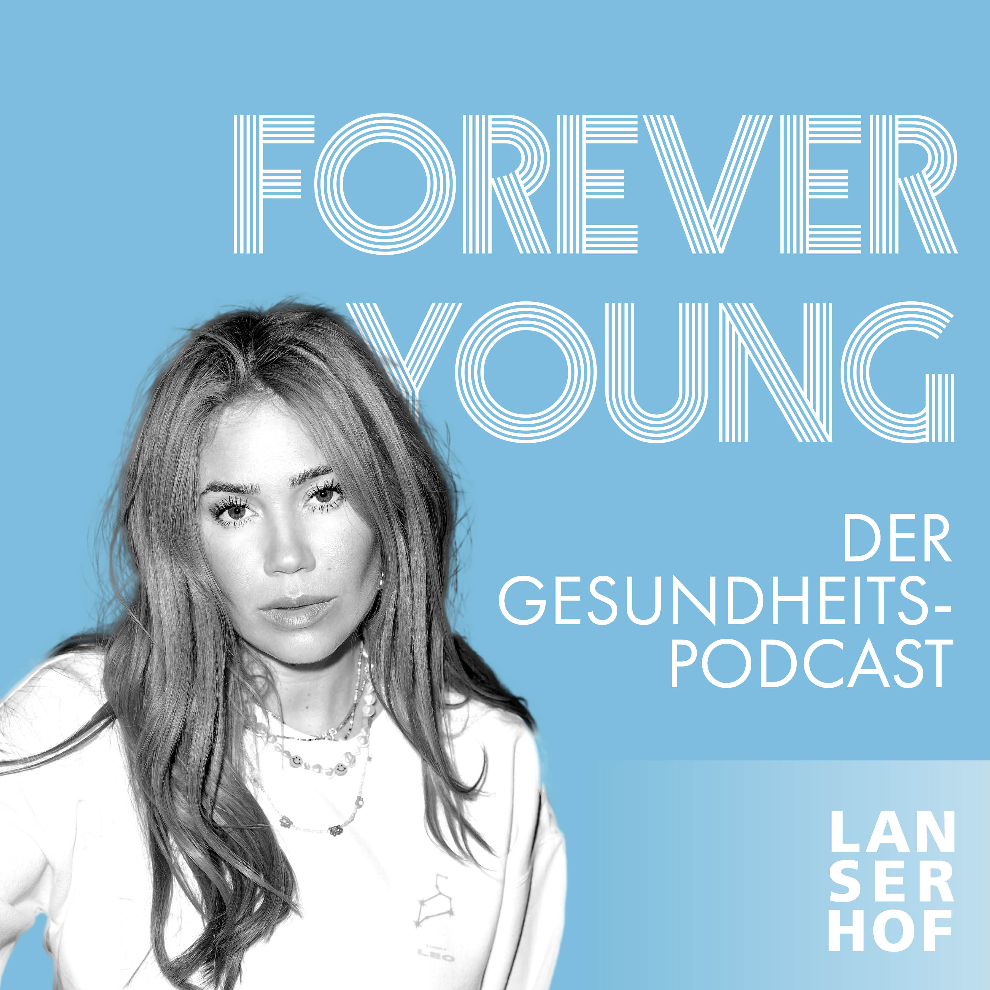Forever Young - Der Longevity-Podcast